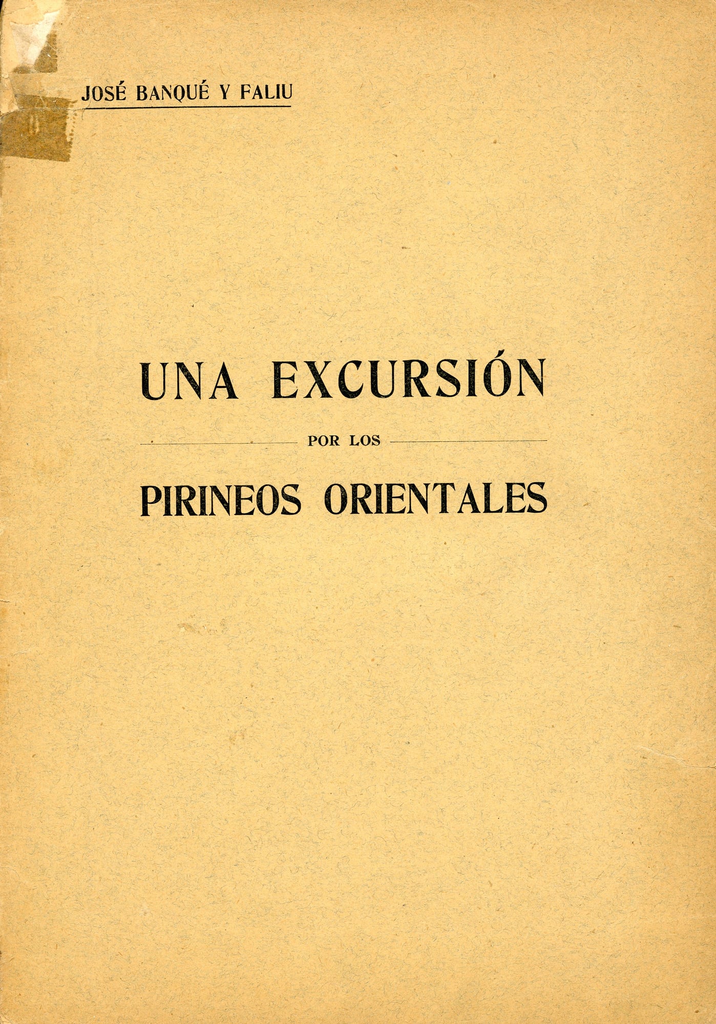 Una excursión por los Pirineos Orientales (Julio de 1910) : Reseña é impresiones - Portada