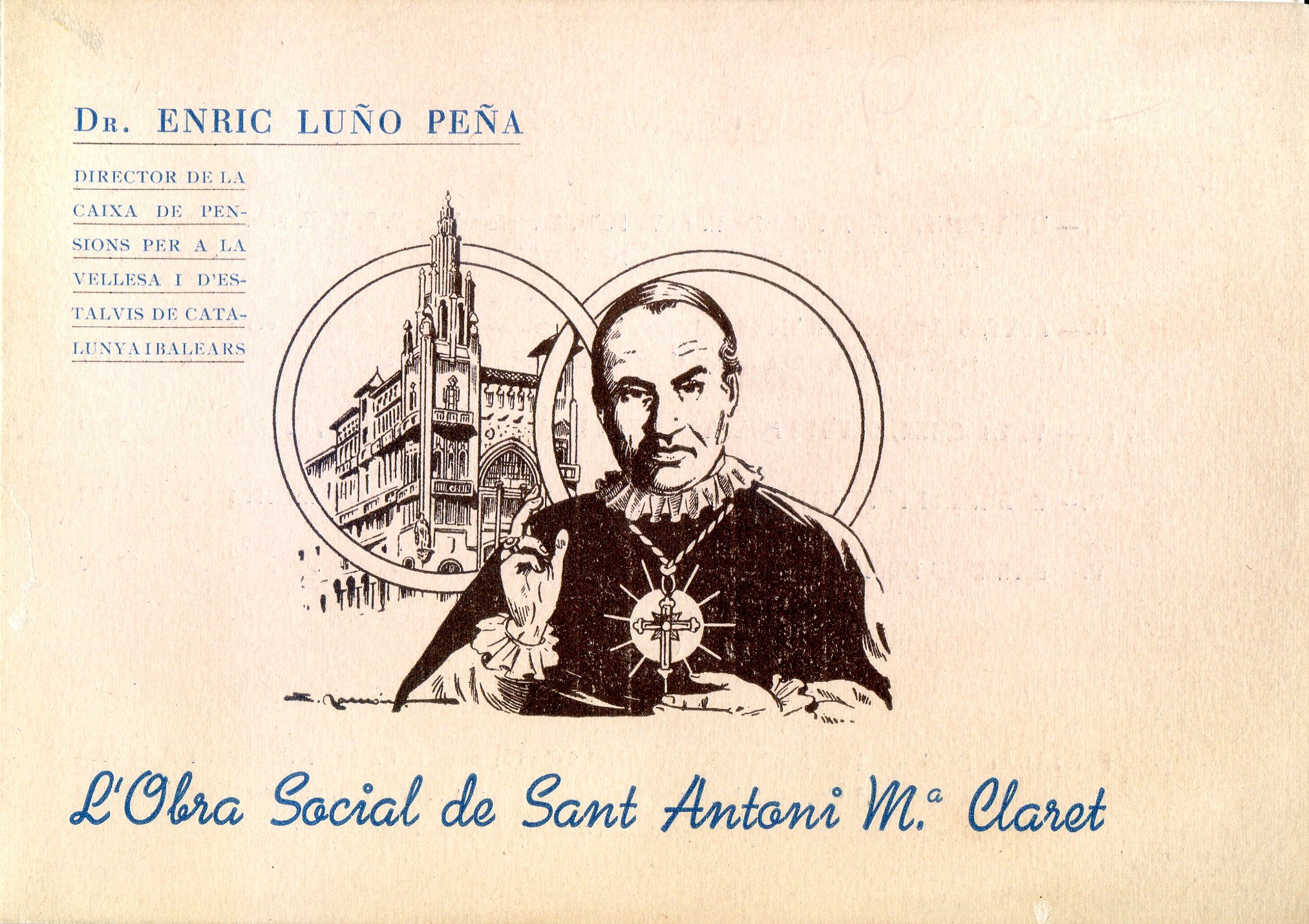 Obra Social de Sant Antoni M.ª Claret, L' : Dr. Enric Luño Peña Director de la Caixa de Pensions per a la Vellesa i d'estalvis de Catalunya i Balears : VI Aplec claretià i Verdaguerià : Matagalls 10 - juliol - 1955 - Portada