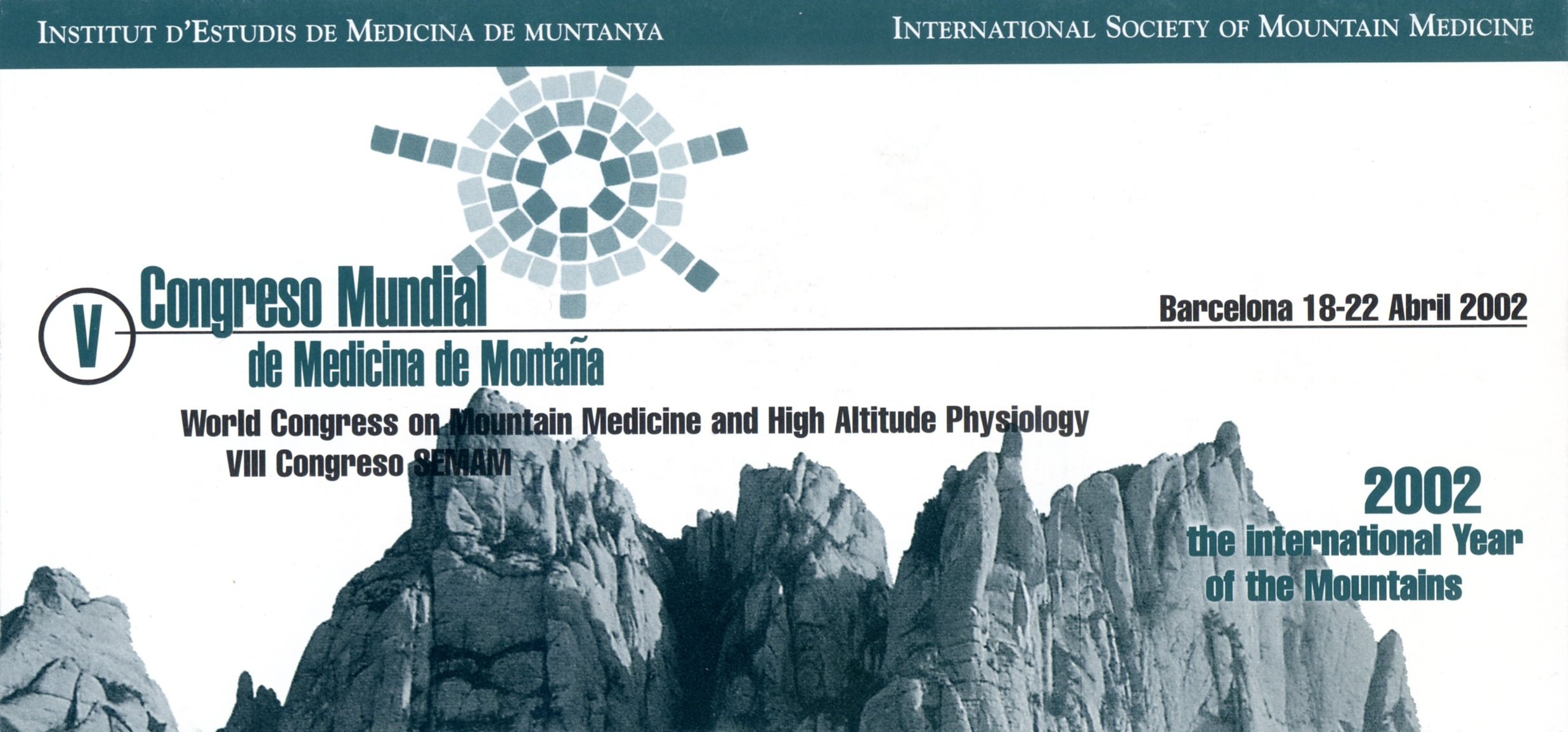 V Congreso Mundial de Medicina de Montaña : World Congress on Mountain Medicine and High Altitude Physiology : VIII Congreso SEMAM : Barcelona 18-22 Abril 2002 - Portada