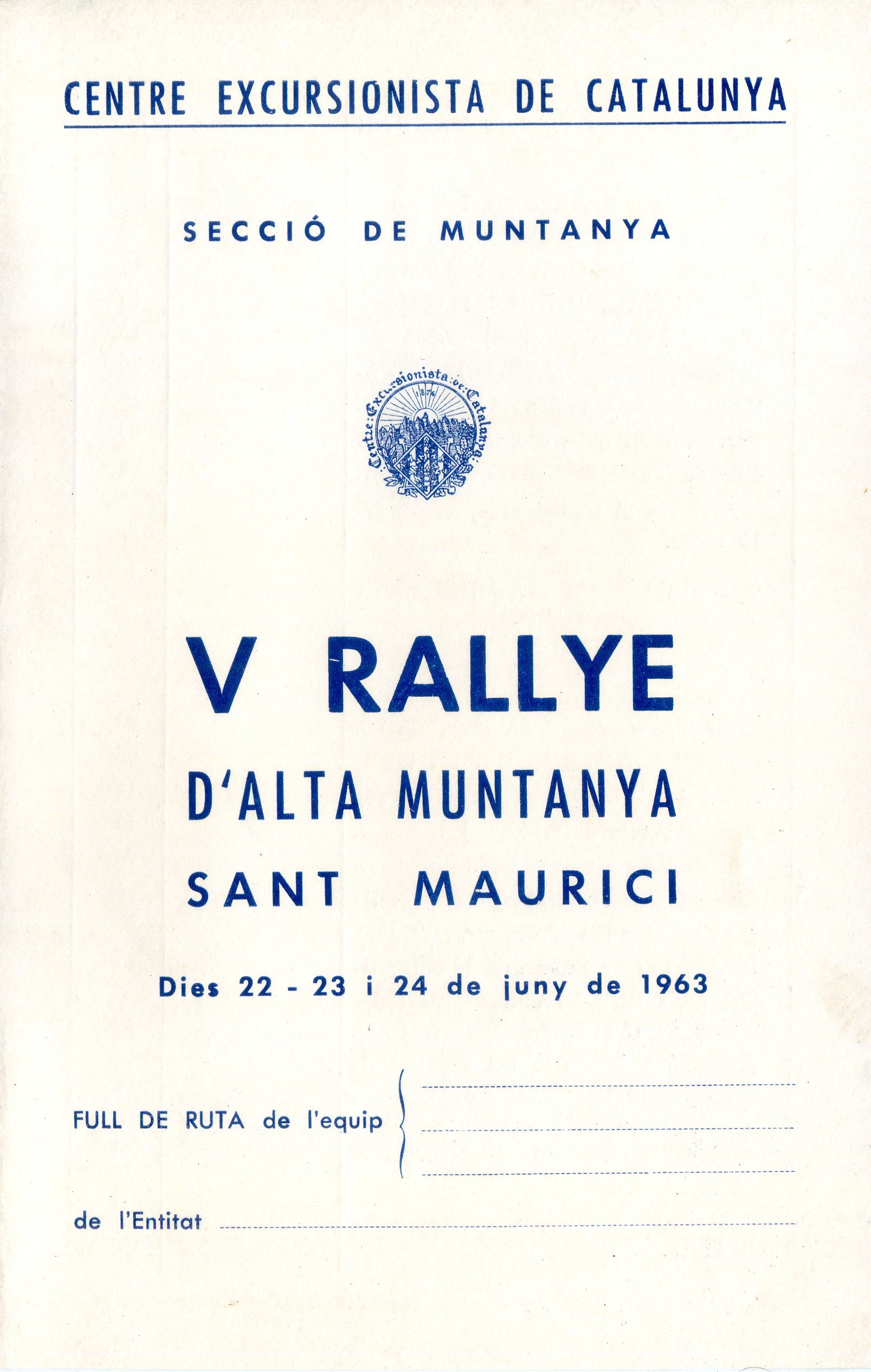 V Rallye d'alta muntanya Sant Maurici : Dies 22 - 23 - 24 de juny de 1963 : Full de ruta de l'equip - Portada