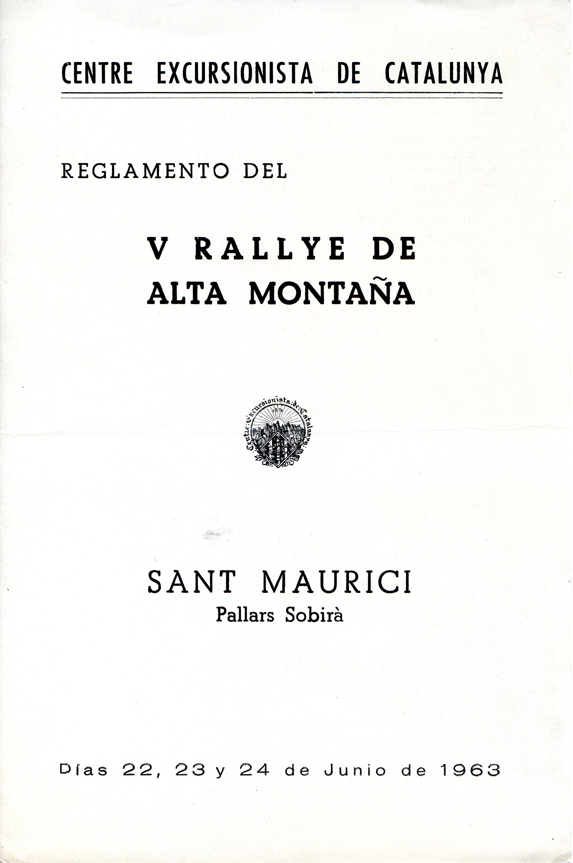 Reglamento del V Rallye de alta montaña : Sant Maurici Pallars Sobirà : Días 22, 23 y 24 de junio de 1963 - Portada