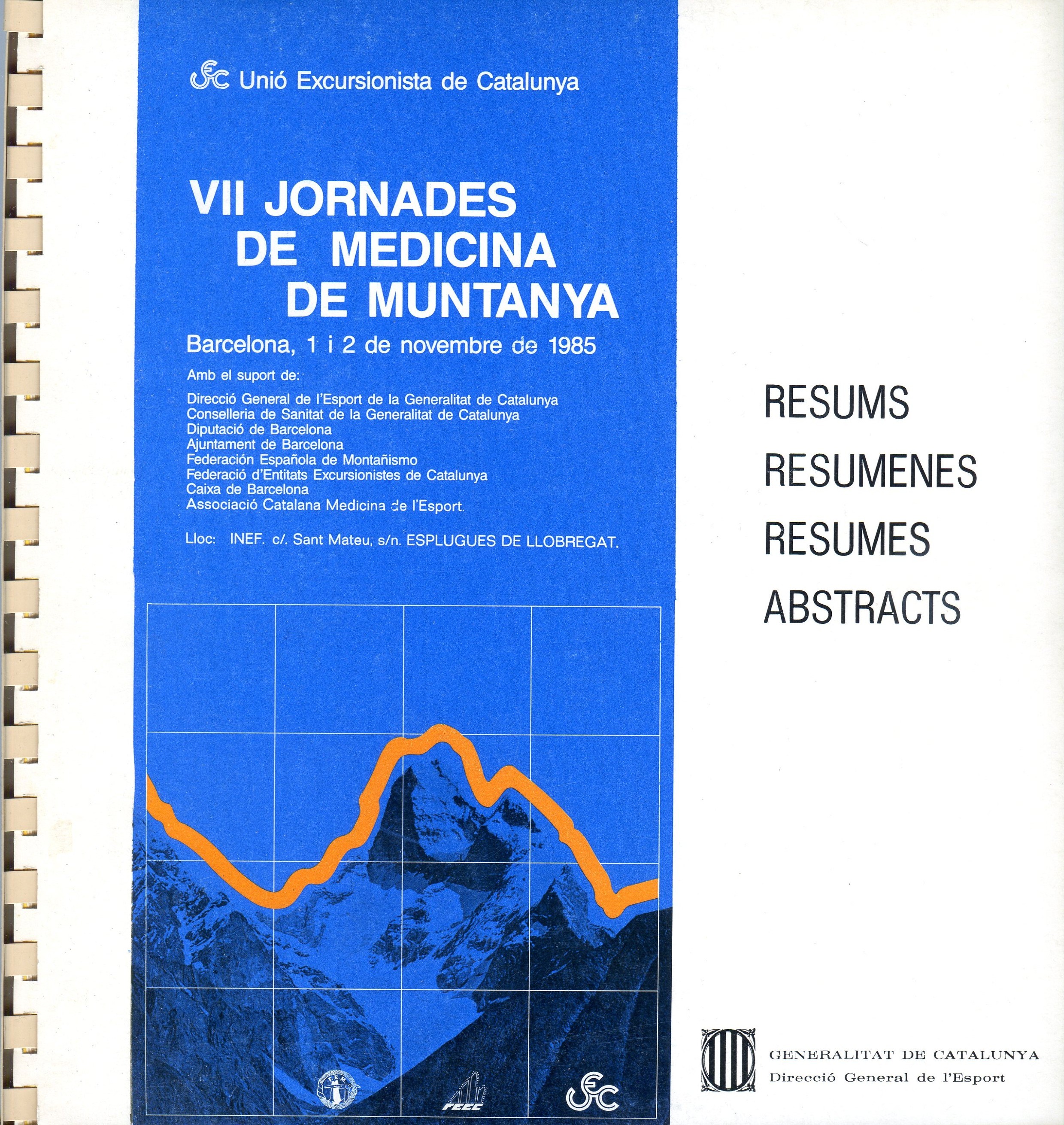 VII Jornades de medicina de muntanya : Barcelona, 1 i 2 de novembre de 1985 : Resums Resumenes Resumes Abstracts - Portada
