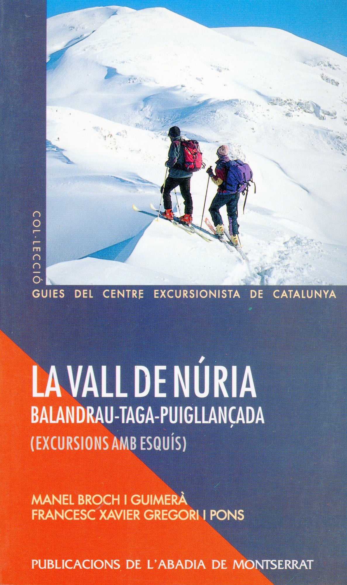 Vall de Núria, La : Balandrau - Taga - Puigllançada (Excursions amb esquís) - Portada