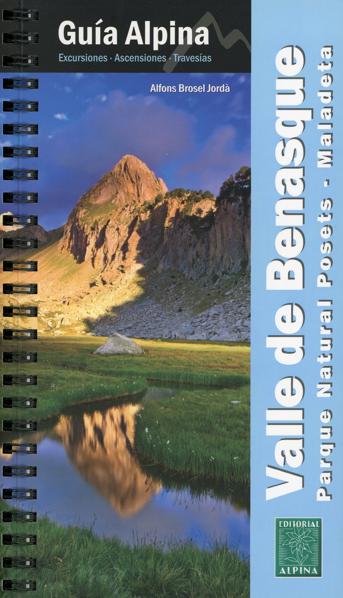 Valle de Benasque : Parque Natural Posets - Maladeta - Portada