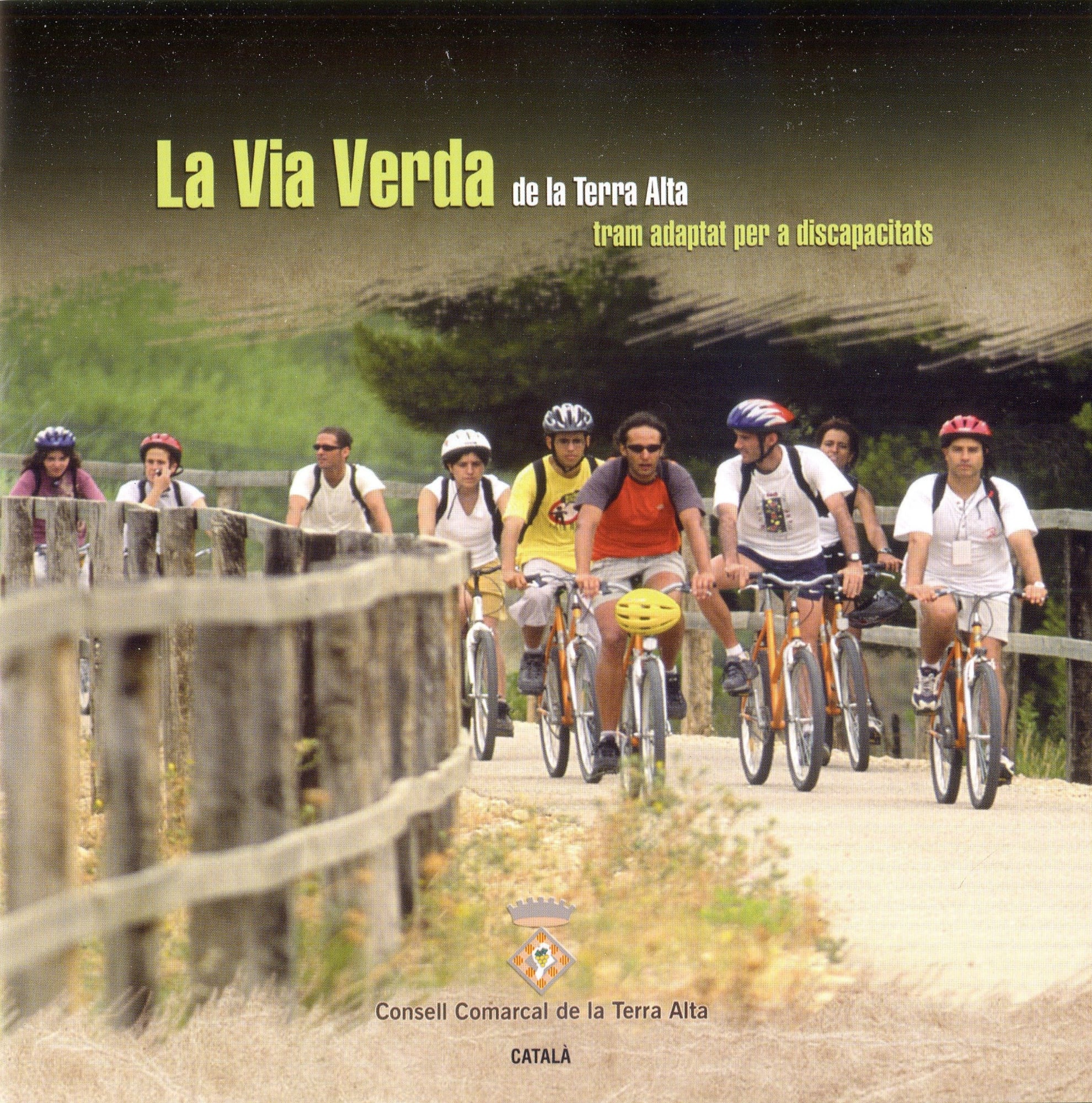 Via Verda de la Terra Alta, La : Tram adaptat per a discapacitats - Portada