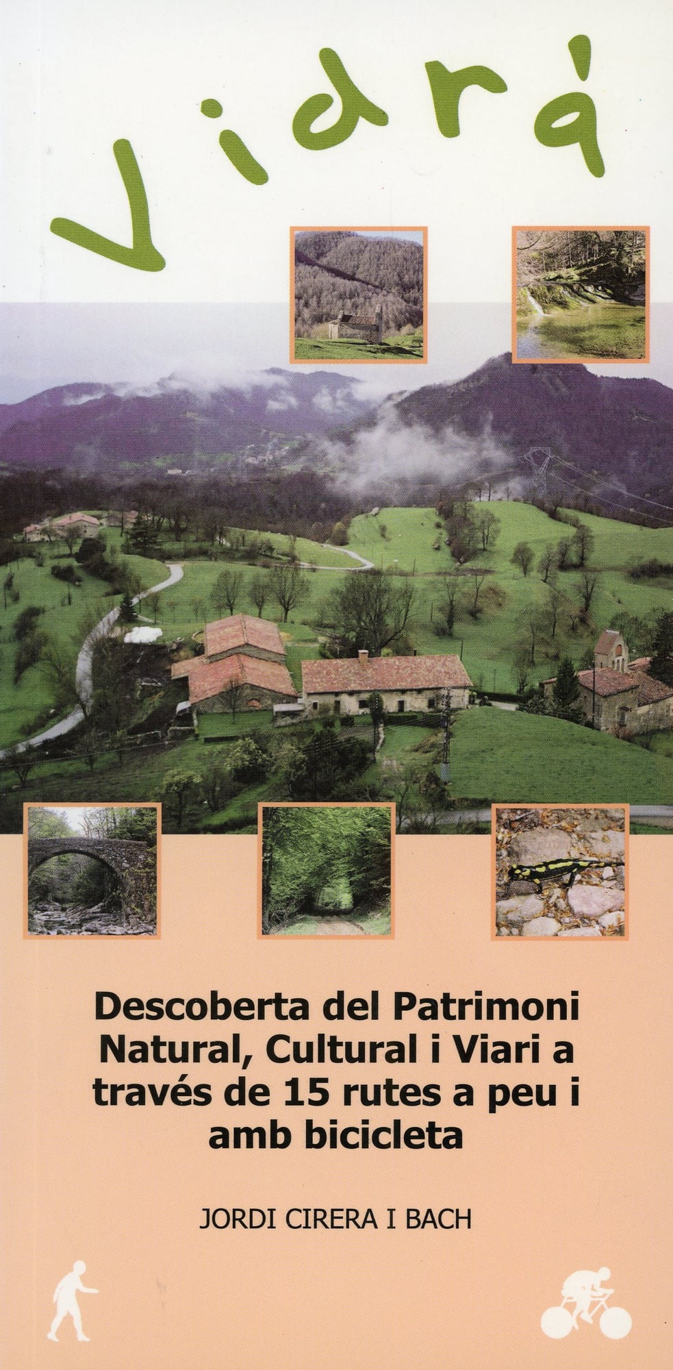 Vidrà : Descoberta del patrimoni natural, cultural i viari a través de 15 rutes a peu i amb bicicleta - Portada