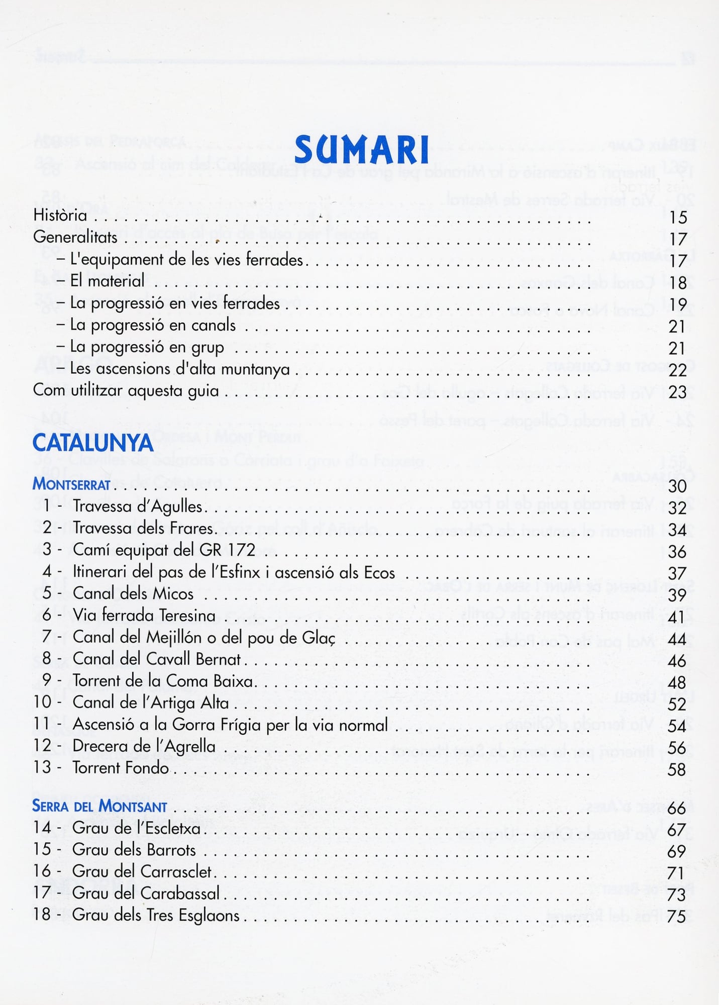 Vies ferrades i camins equipats : 56 itineraris a Catalunya, a Aragó, a Andorra i al Pirineu francès - Miniatura 2