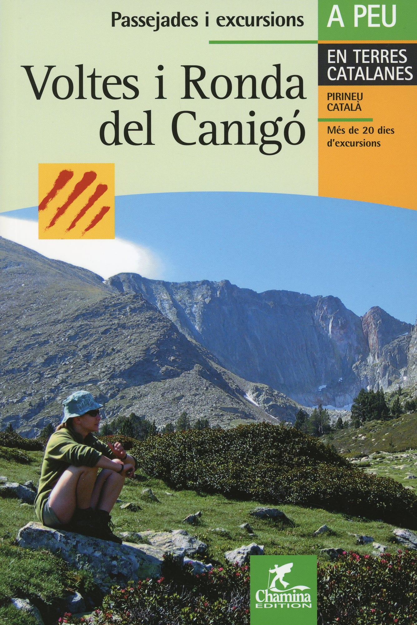 Voltes i Ronda del Canigó : Passejades i excursions a peu en terres catalanes Pirineu Català Més de 20 dies d'excursions - Portada
