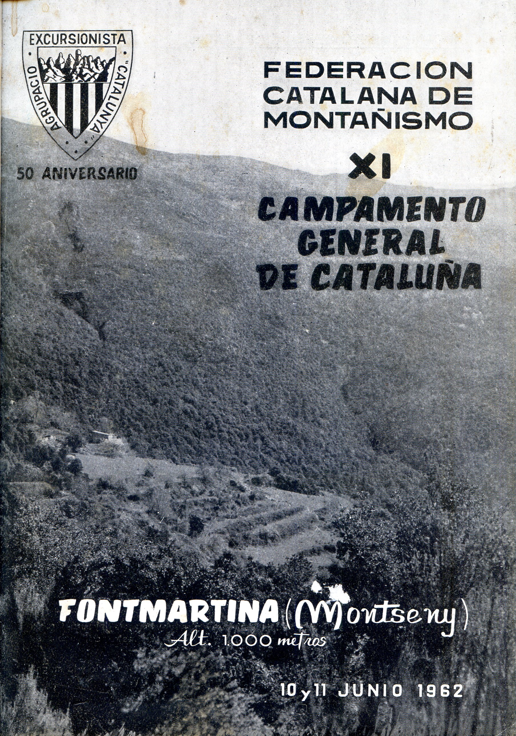 XI Campamento General de Cataluña : Fontmartina (Montseny) Alt. 1000 metros : 10 y 11 Junio 1962 - Portada