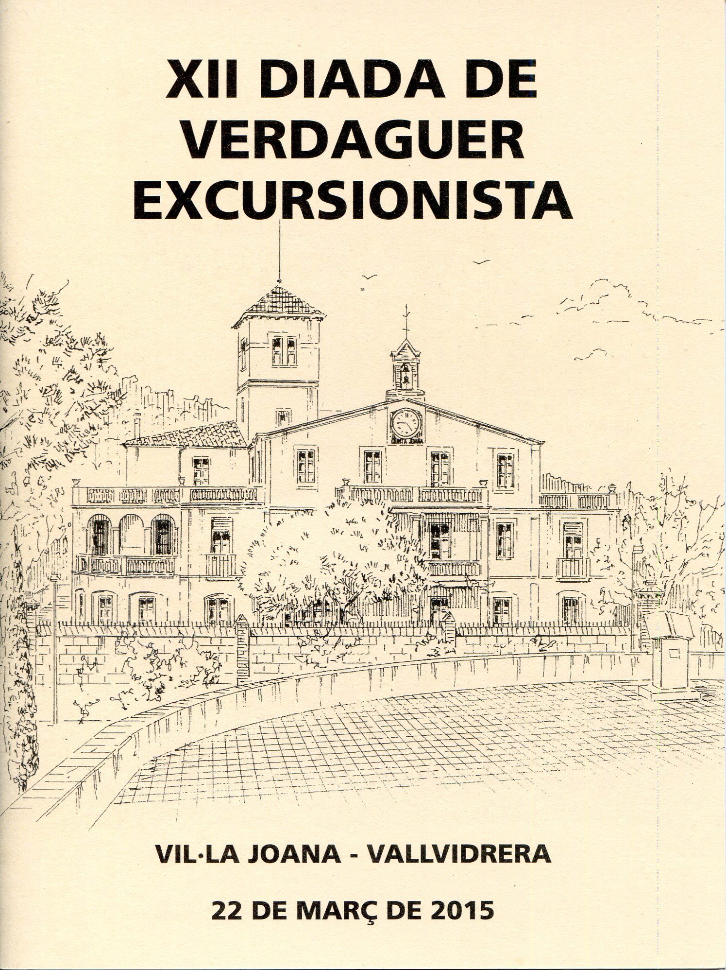 XII Diada de Verdaguer excursionista : Vil·la Joana - Vallvidrera : 9 de març de 2008 - Portada