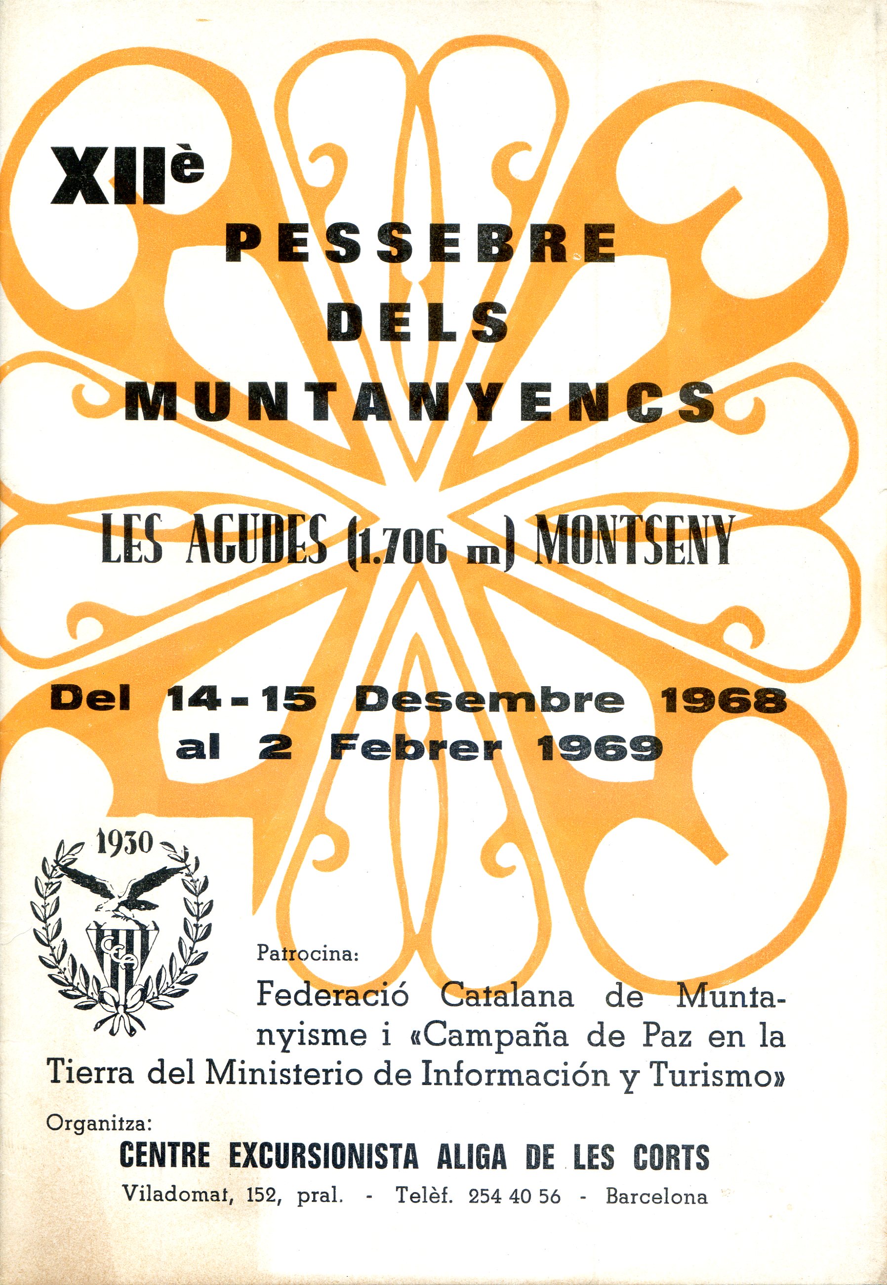 XIIè Pessebre dels muntanyencs : Les Agudes (1.706 m) Montseny : Del 14-15 Desembre 1968 al 2 Febrer 1969 - Portada