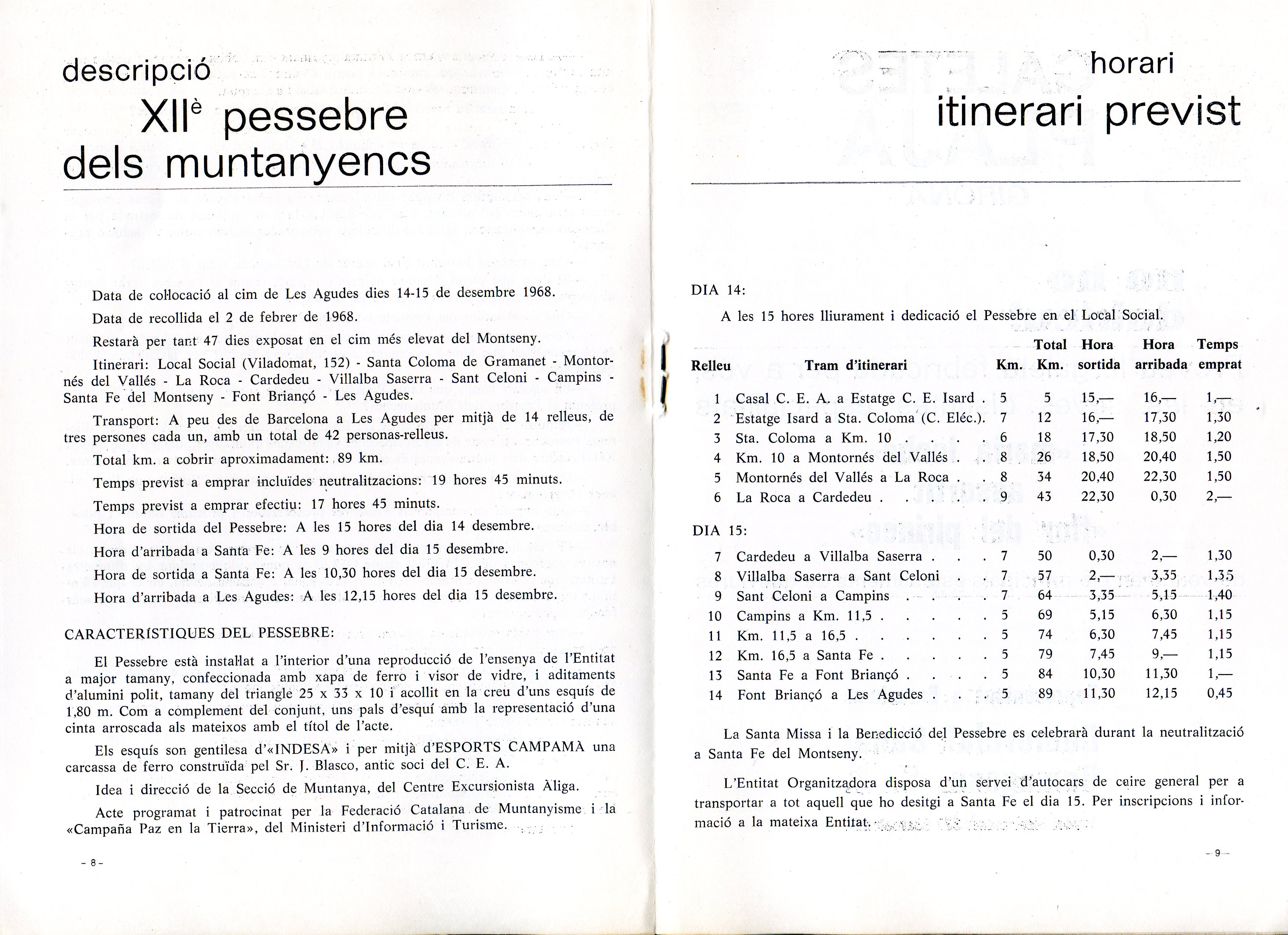 XIIè Pessebre dels muntanyencs : Les Agudes (1.706 m) Montseny : Del 14-15 Desembre 1968 al 2 Febrer 1969 - Miniatura 2