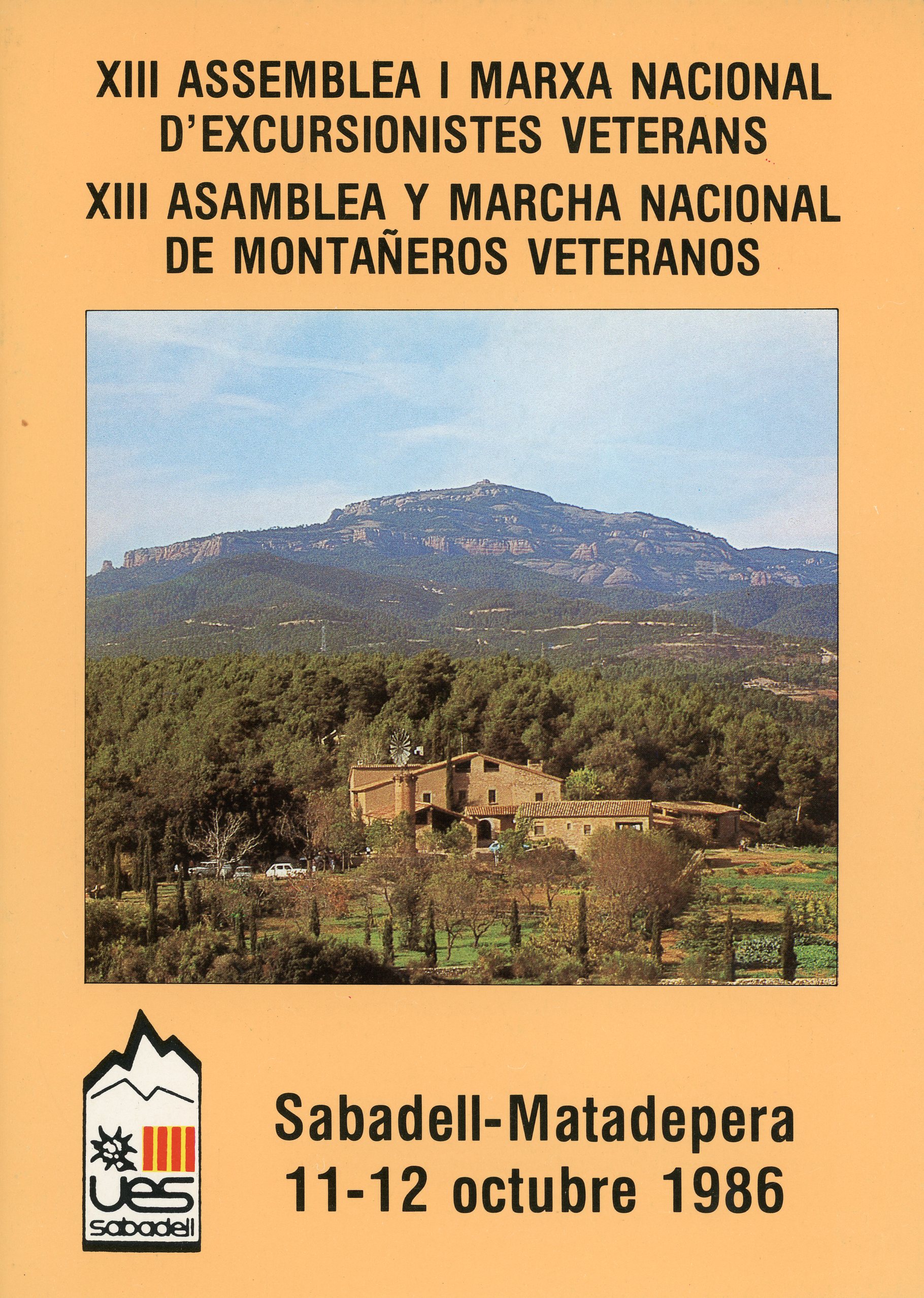 XIII Assemblea i Marxa Nacional d'Excursionistes Vetereans : XIII Asamblea y Marcha Nacional de Montañeros Veteranos : Sabadell-Matadepera : 11-12 octubre 1986 - Portada