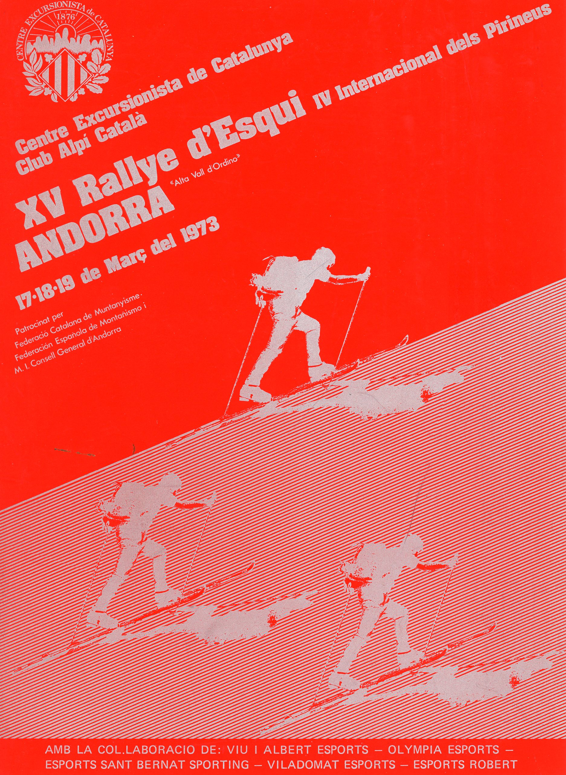 XV Rallye d'Esquí Andorra : IV Internacional dels Pirineus : Andorra : "Alta Vall d'Ordino" : 17·18·19 de març del 1973 - Portada