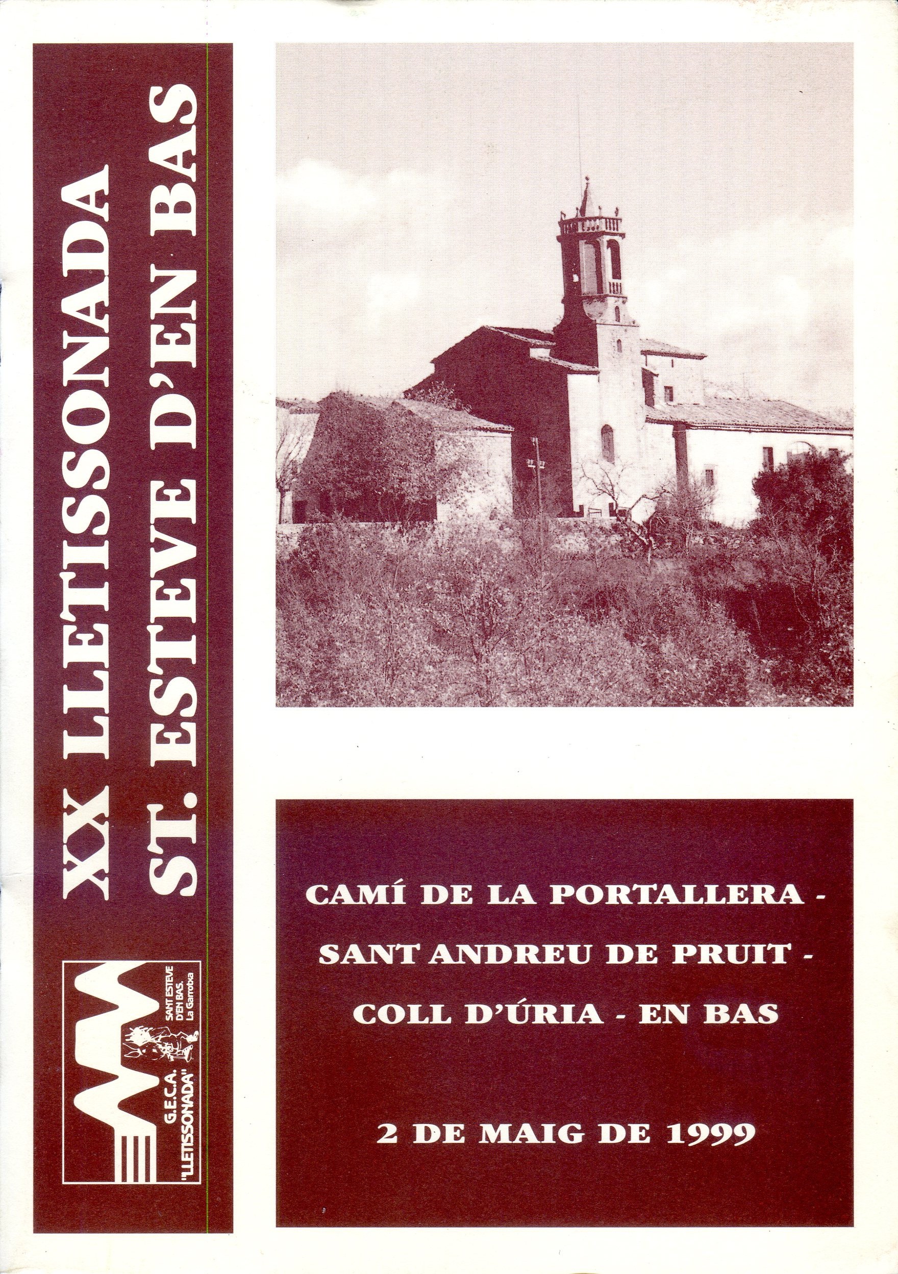 XX Lletissonada : St. Esteve d'En Bas : Camí de la Portella - Sant Andreu de Pruit - Coll d'Úria - En Bas - Portada
