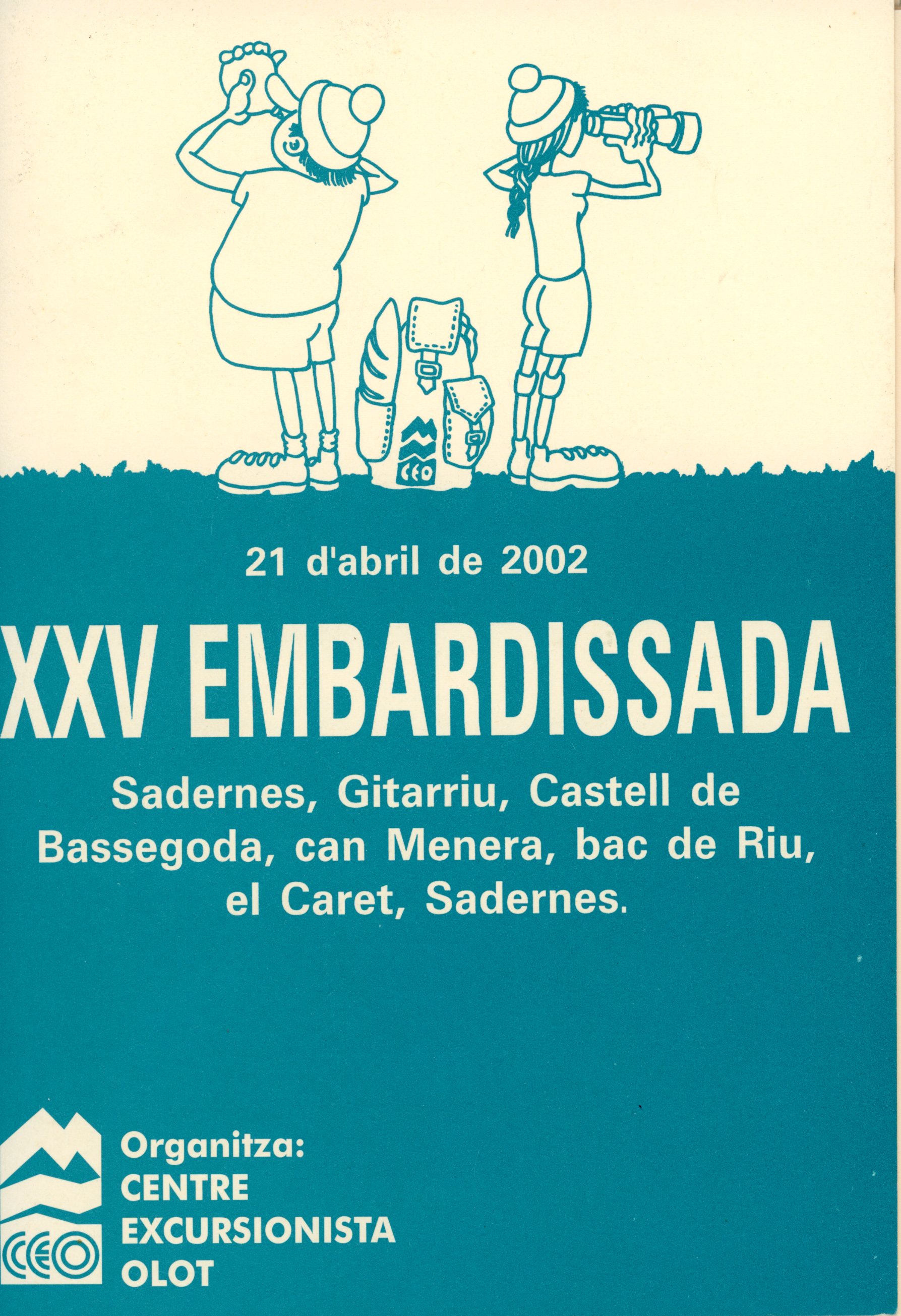 XXV Embardissada : Sadernes, Gitarriu, Castell de Bassegoda, can Menera, bac de Riu, el Caret, Sadernes : 21 d'abril de 2002 - Portada