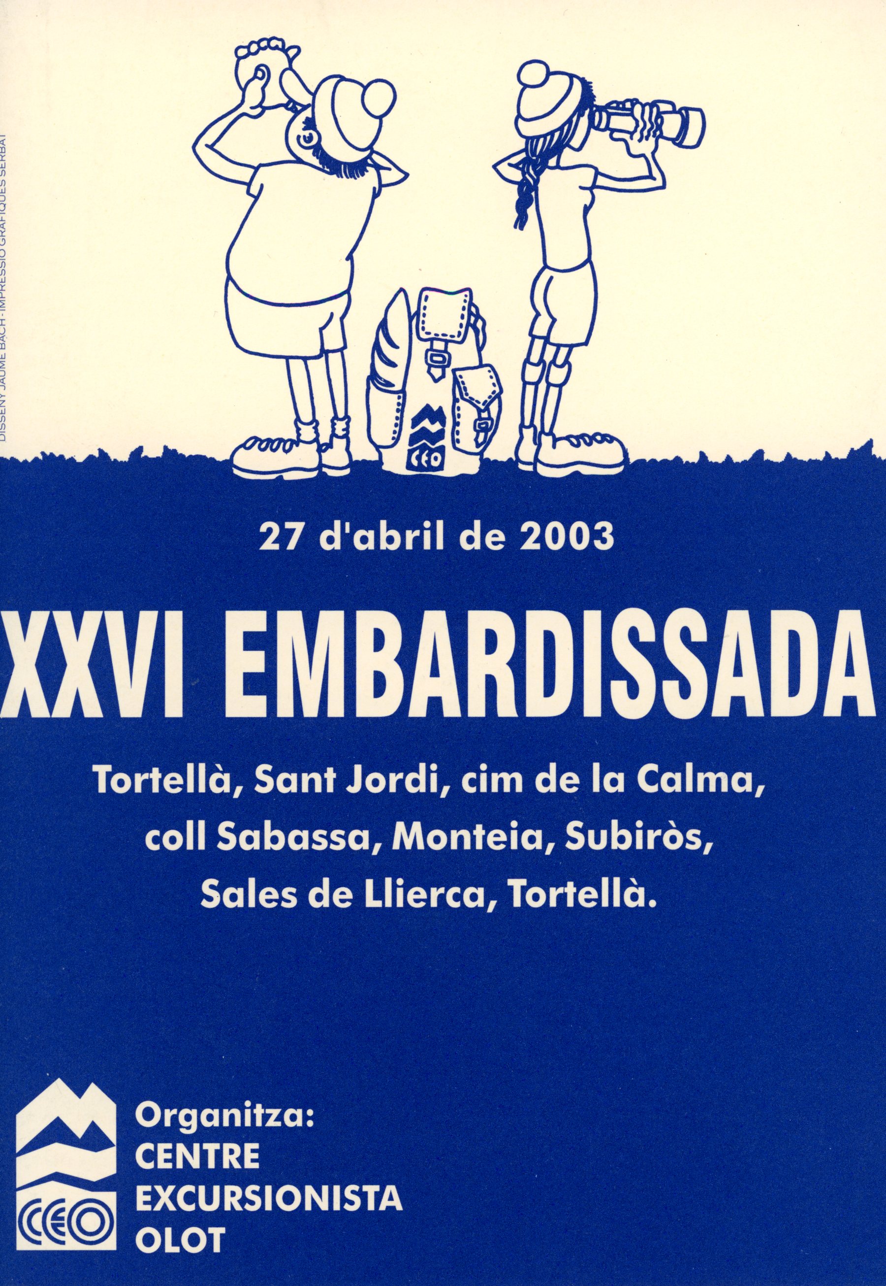 XXVI Embardissada : Tortellà, Sant Jordi, cim de la Calma, coll Sabassa, Monteia, Subiròs, Sales de Llierca, Tortellà : 27 d'abril de 2003 - Portada