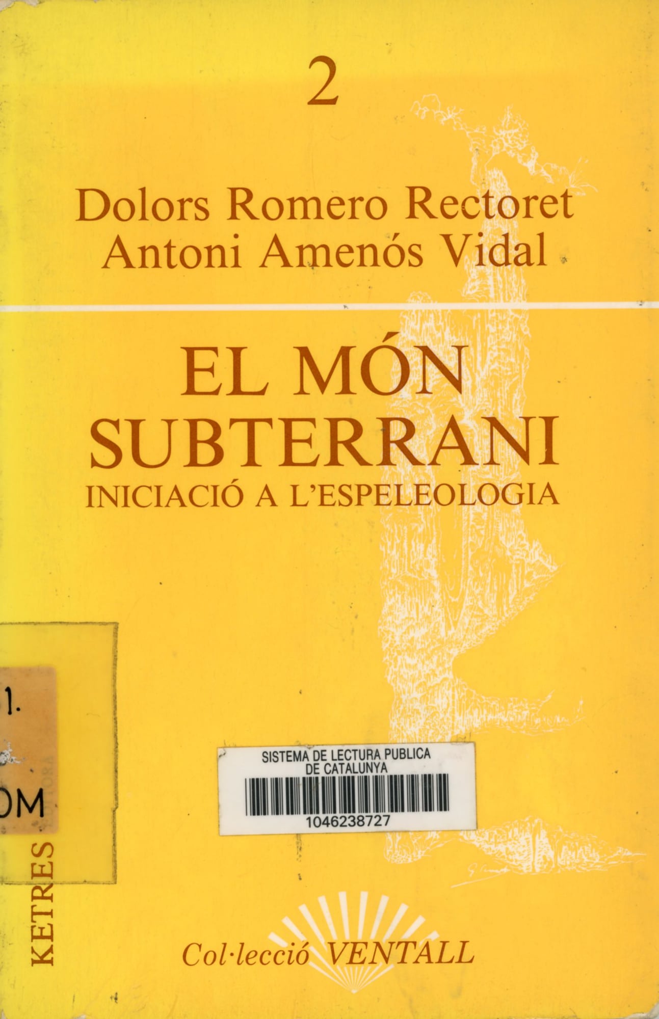 món subterrani, El : Iniciació a l'espeleologia - Portada