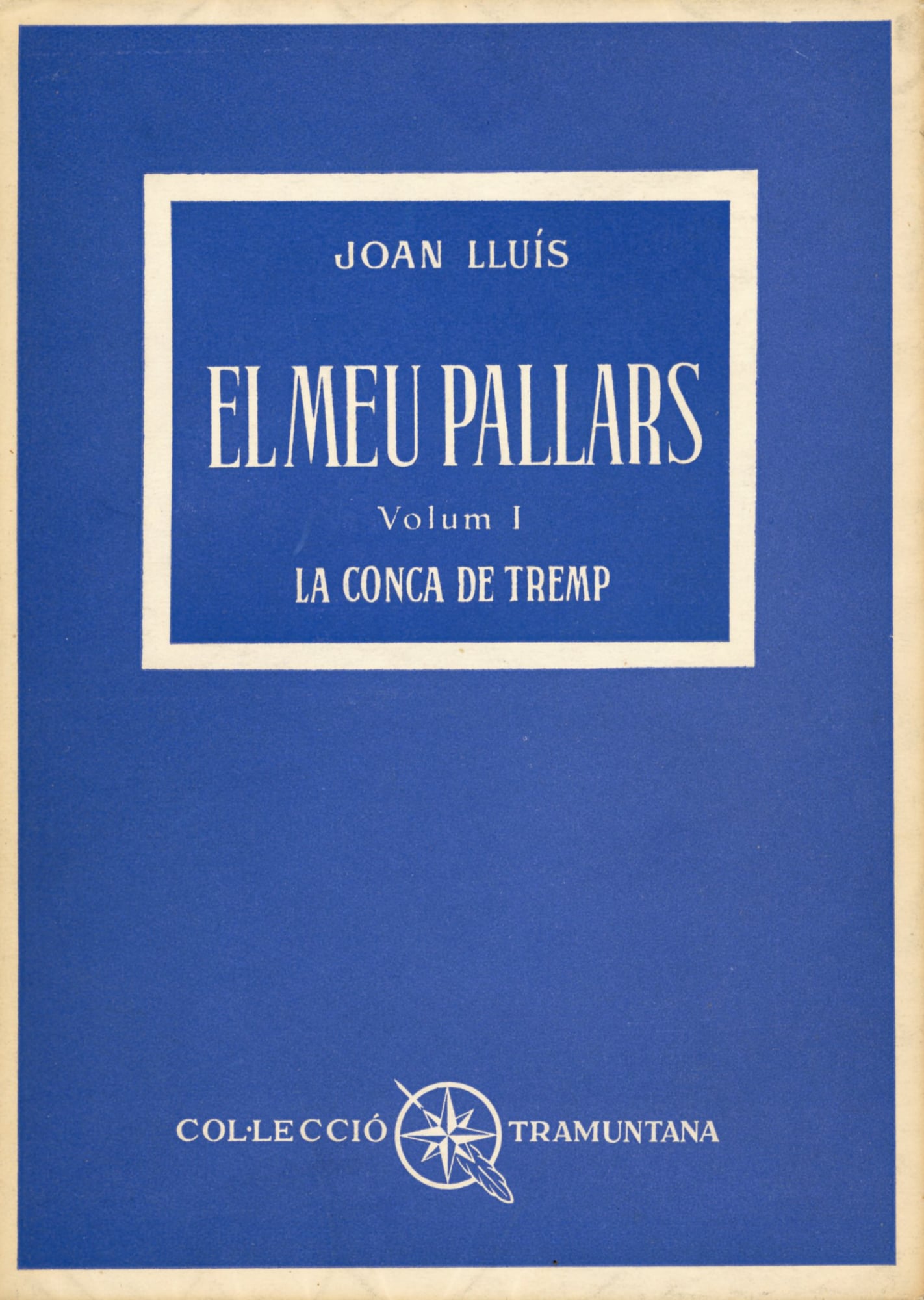 Meu Pallars - La Conca de Tremp, El - Portada