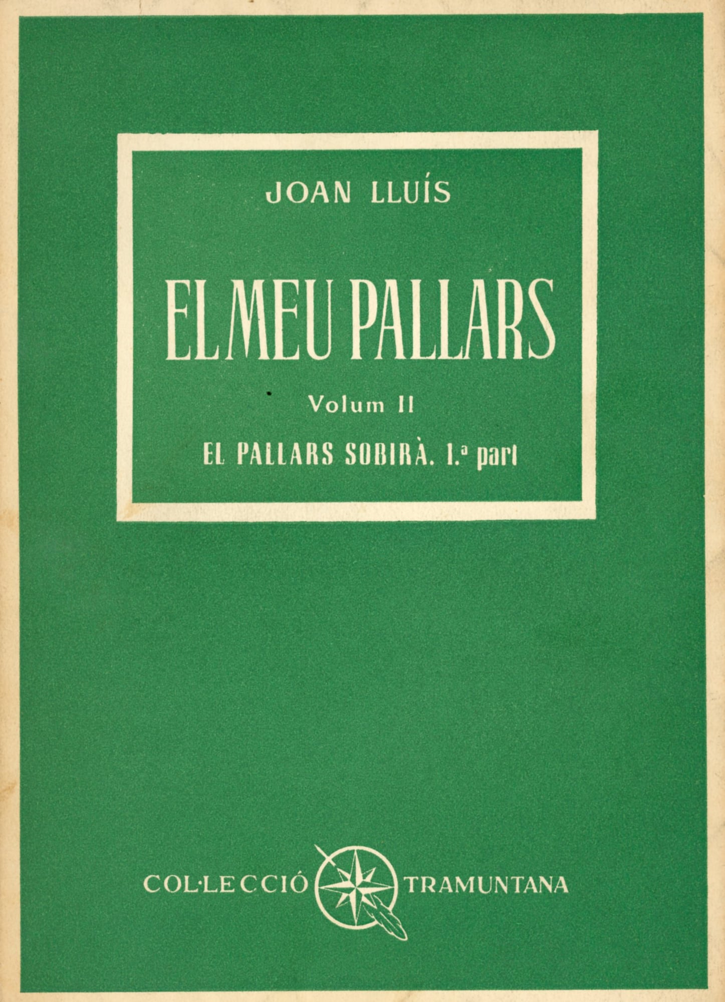 Meu Pallars - El Pallars Sobirà. 1a part, El - Portada