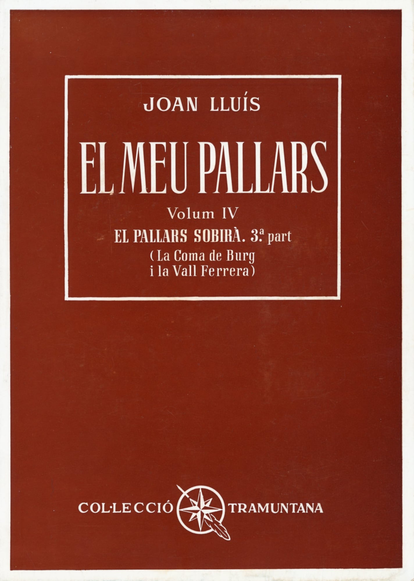 Meu Pallars - El Pallars Sobirà. 3a part (La Coma de Burg i la Vall Ferrera), El - Portada
