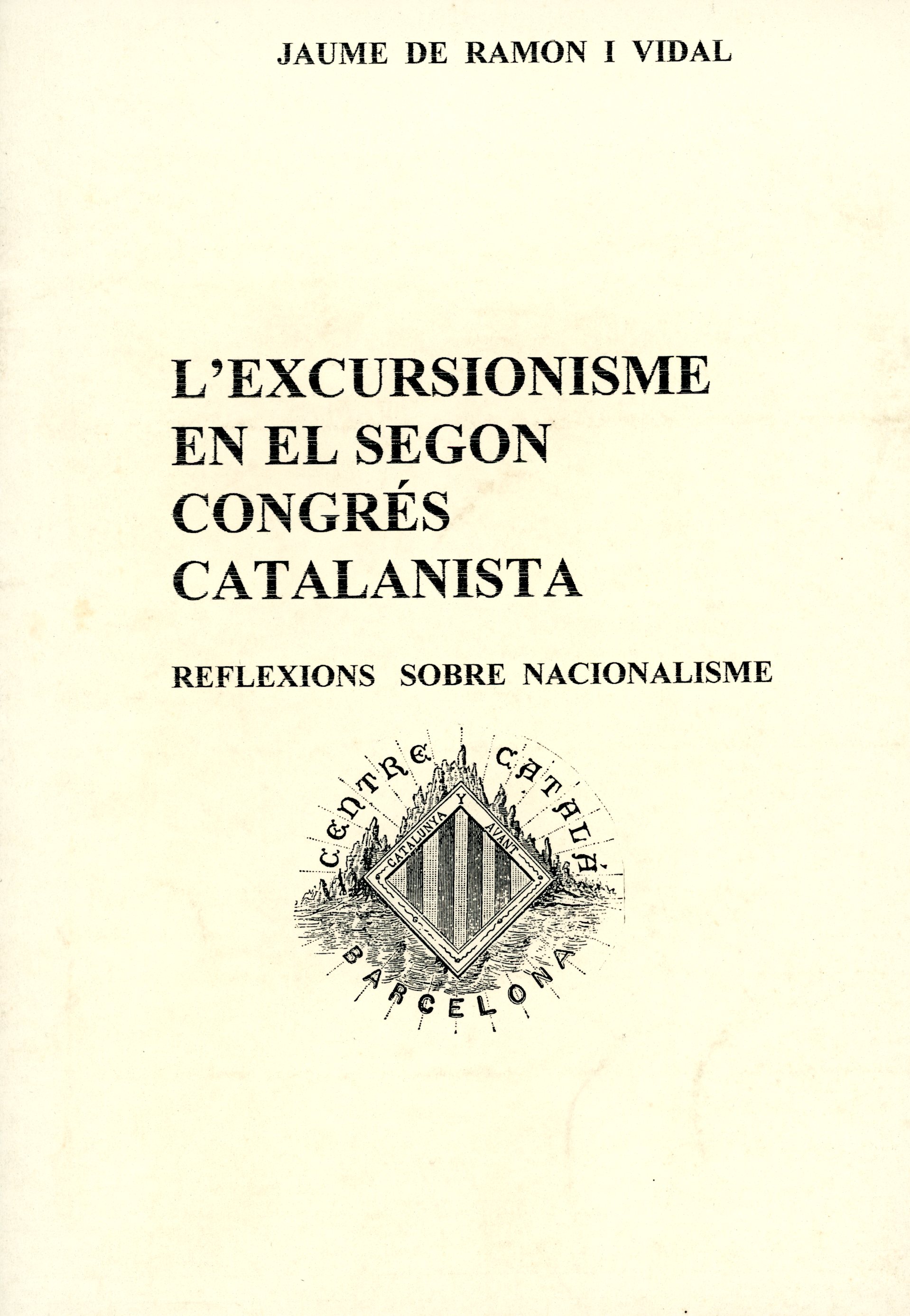 excursionisme en el Segon Congrés Catalanista, L' : Reflexions sobre nacionalisme - Portada