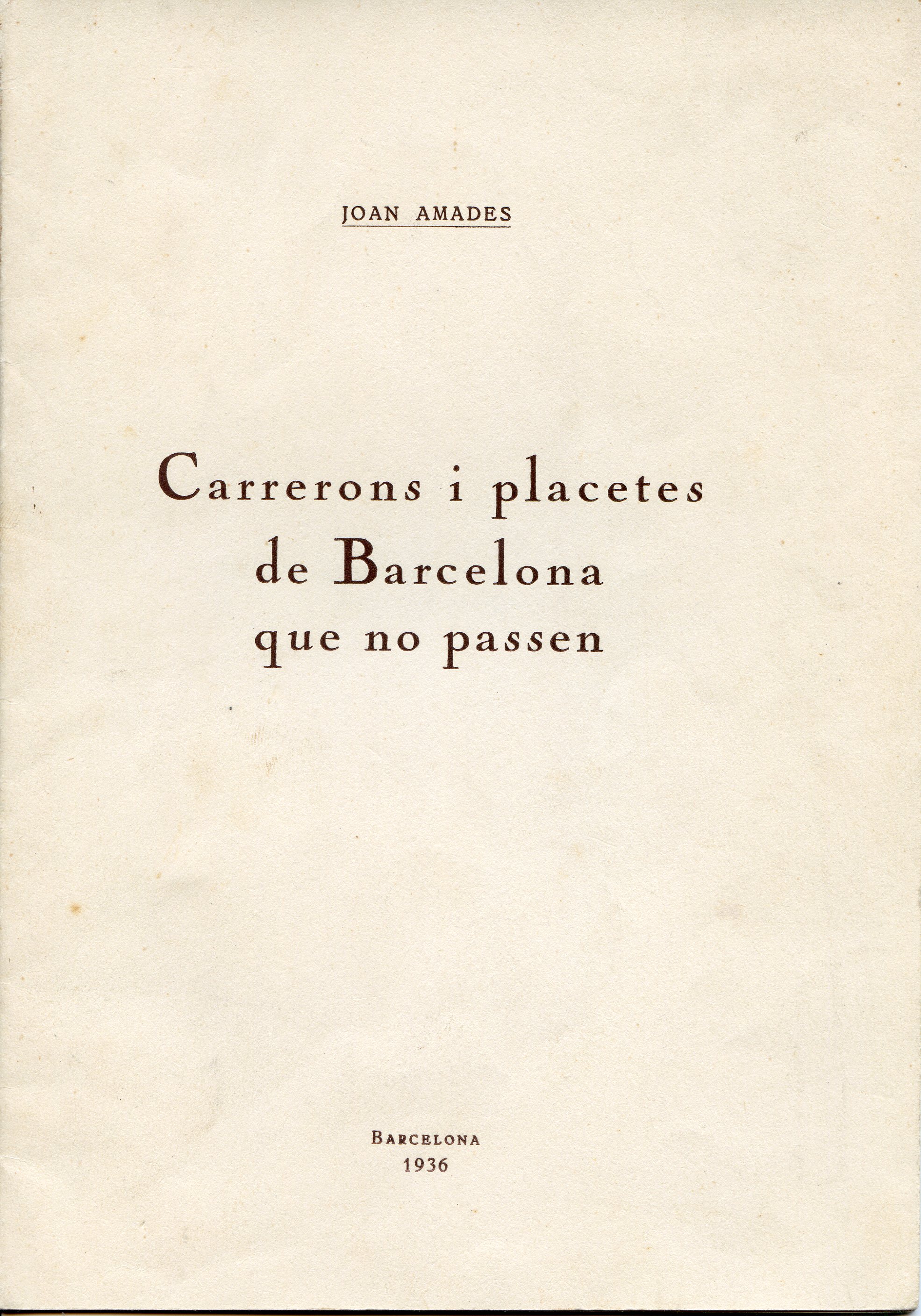 Carrerons i placetes de Barcelona que no passen - Portada