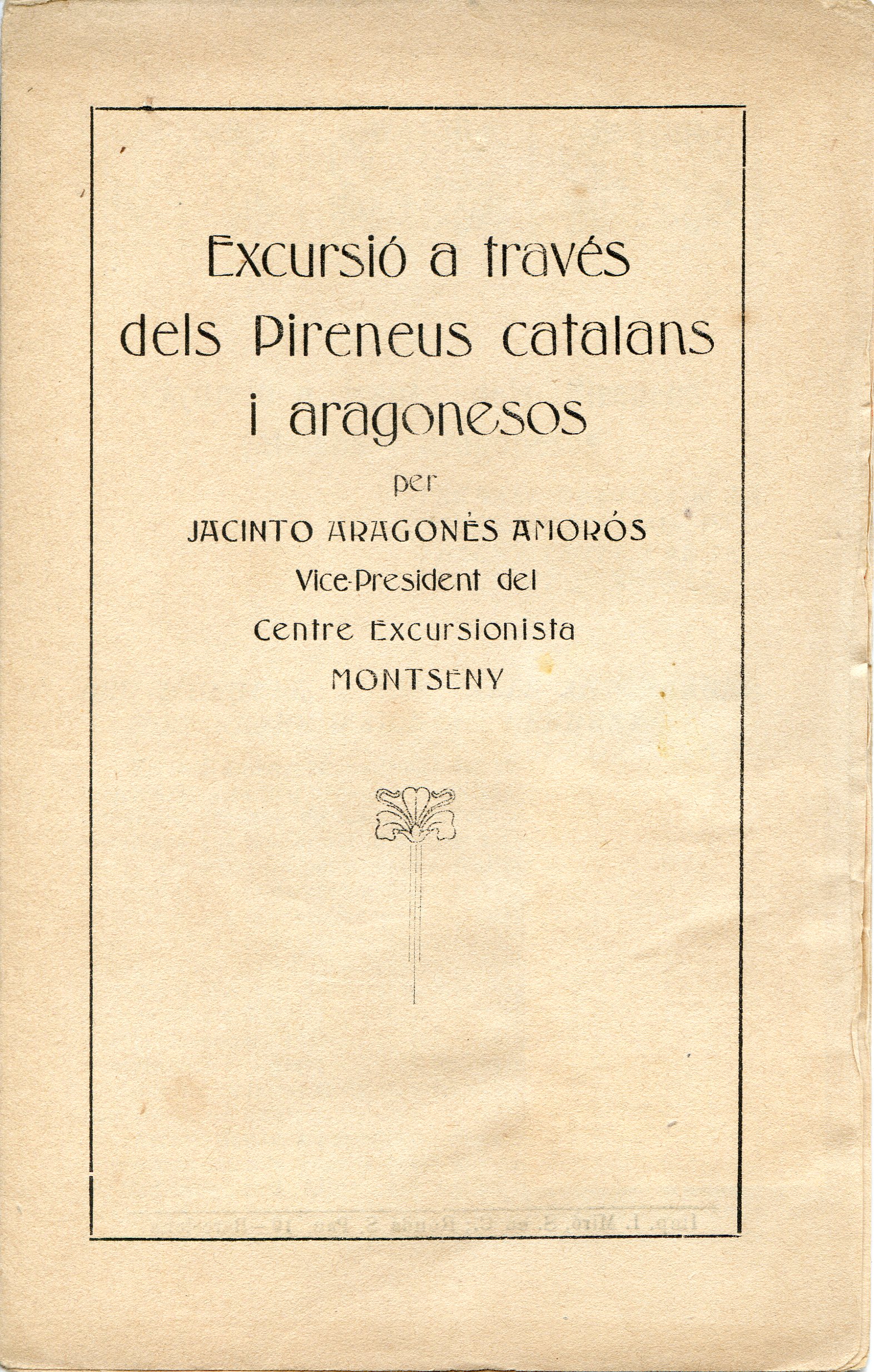 Excursió a través dels Pirineus Catalans i aragonesos - Portada