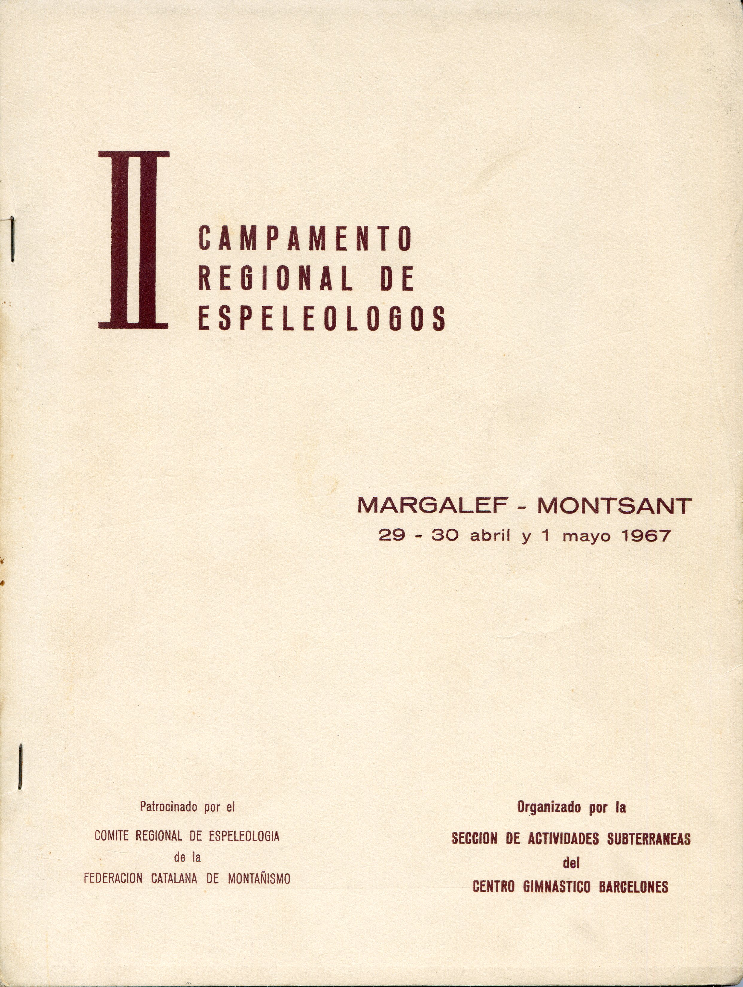 II Campamento Regional de Espeleologos : Margalef - Montsent 29 - 30 abril y 1 mayo 1967 - Portada