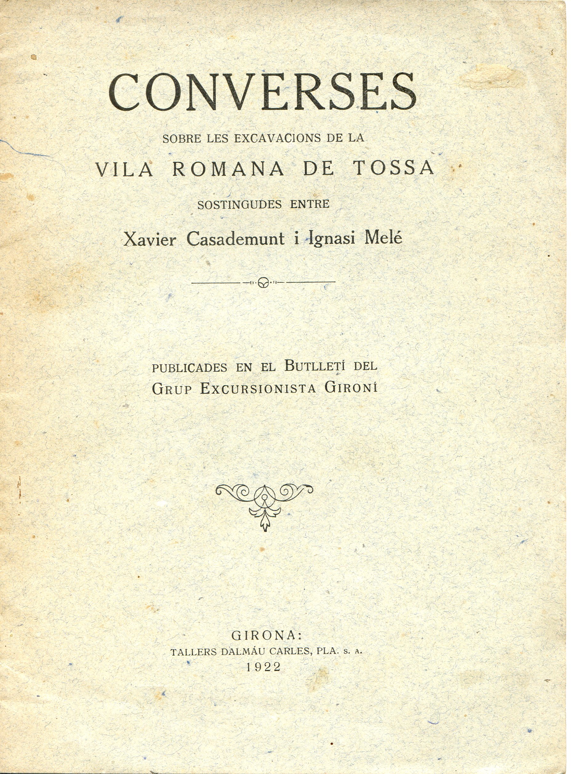 Converses sobre les excavacions de la Vila romana de Tossa - Portada