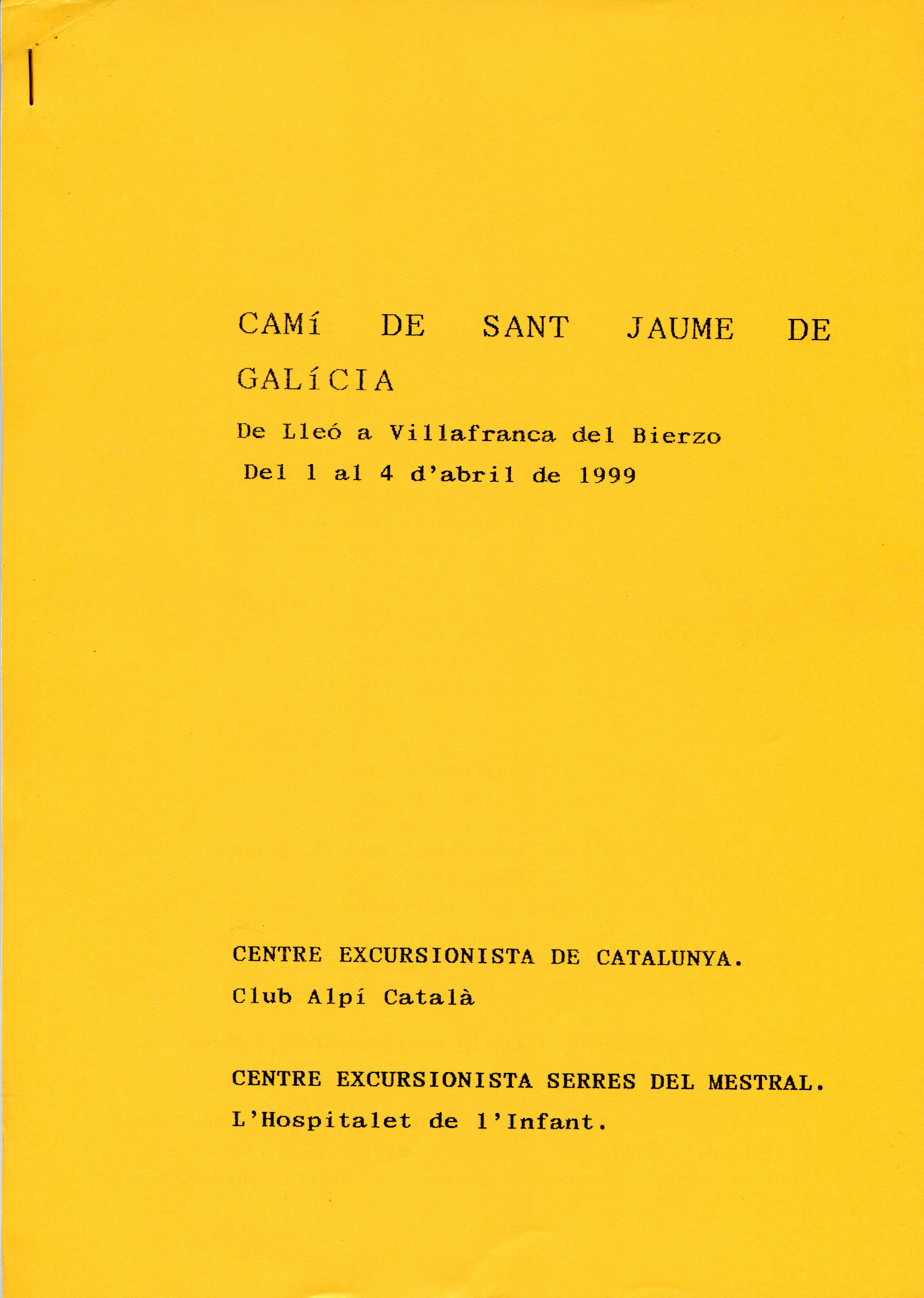 Camí de Sant Jaume de Galícia : De Lleó a Villafranca del Bierzo : Del 1 al 4 d'abril de 1999 - Portada