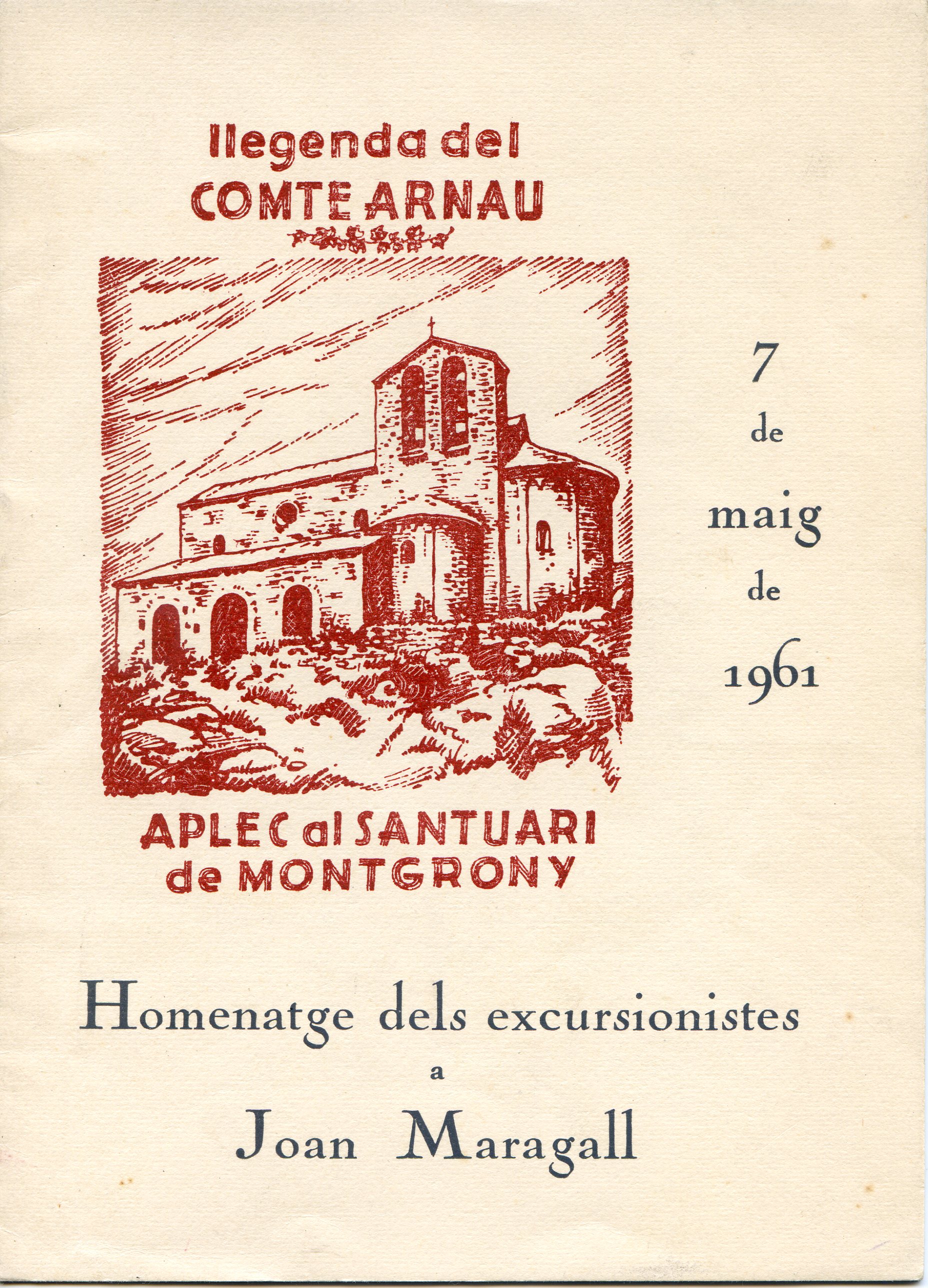 Homenatge dels excursionistes a Joan Maragall : llegenda del Comte Arnau : Aplec al santuari de Montgrony : 7 de maig de 1961 - Portada