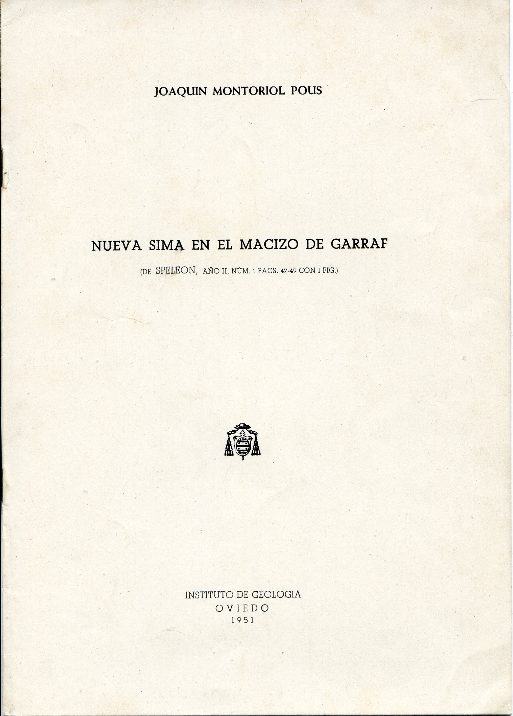 Nueva sima en el Macizo de Garraf (De Speleon, año II, núm, 1 pags.47-49 con 1 fig.) - Portada