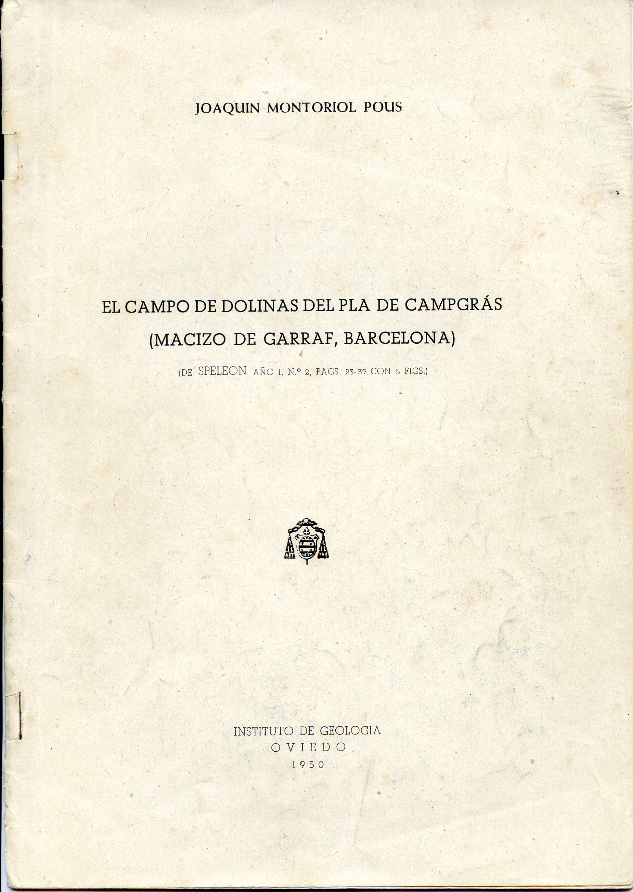 Campo de dolinas del Pla de Campgrás, El  (Macizo de Garraf, Barcelona) : De Speleon año 1, n.º 2, pags. 23-39 con 5 figs.) - Portada