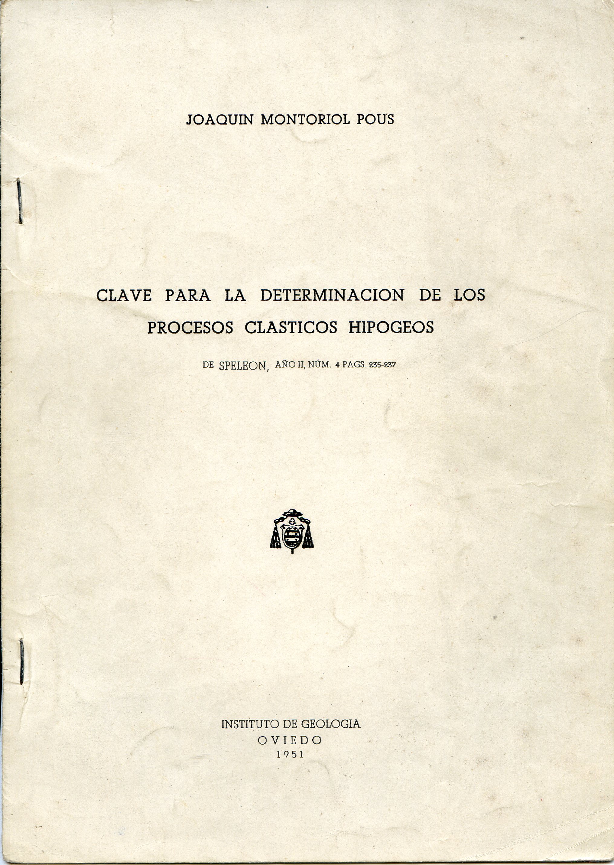 Clave para la determinación de los procesos cársticos hipogeos : De Speleón, añoII, núm. 4 pags. 235-237 - Portada