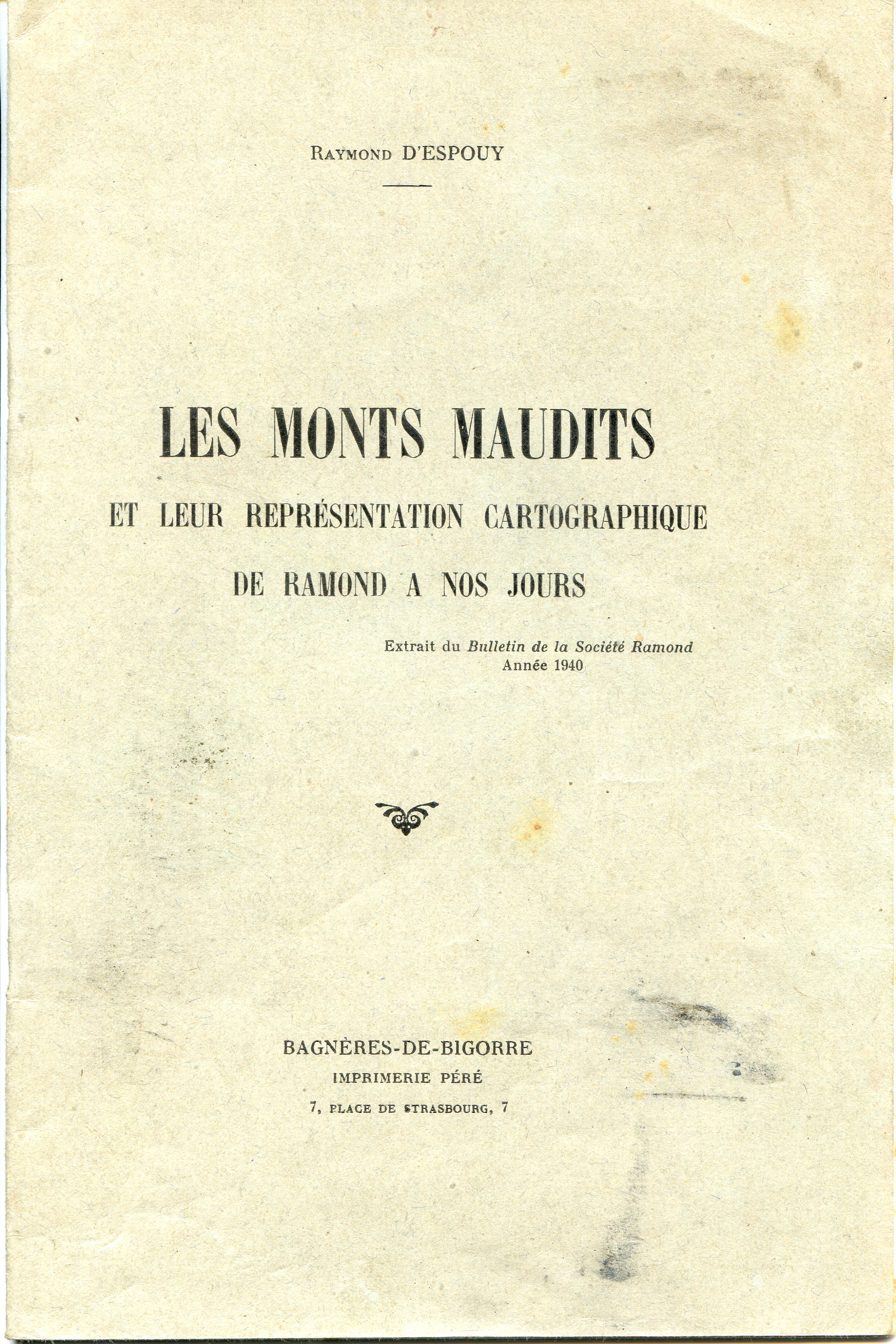 Monts Maudits, Les : Et leur preprésentation cartographique de Ramond a nos jours - Portada