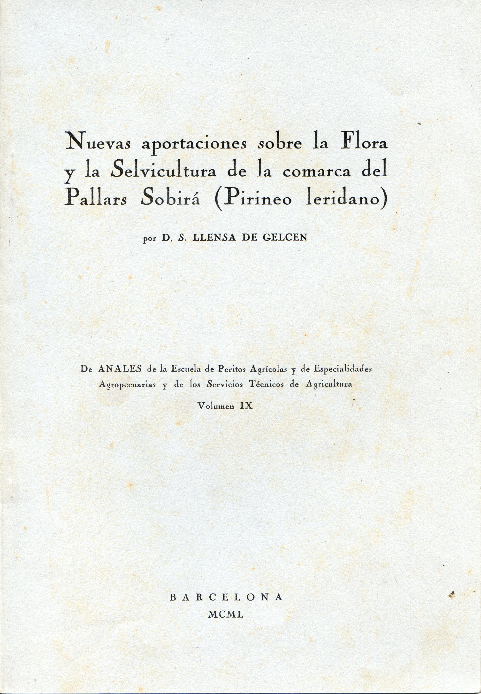 Nuevas aportaciones sobre la Flora y la Selvicultura de la comarca del Pallars Sobirà (Pirineo leridano) - Portada