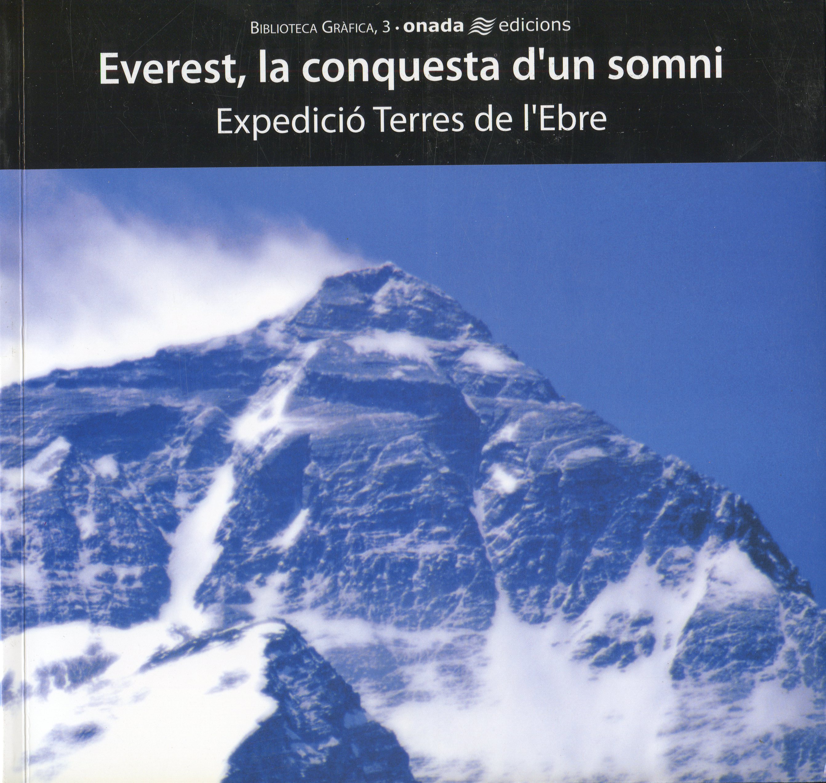Everest, La conquesta d'un somni : Expedició Terres de l'Ebre - Portada