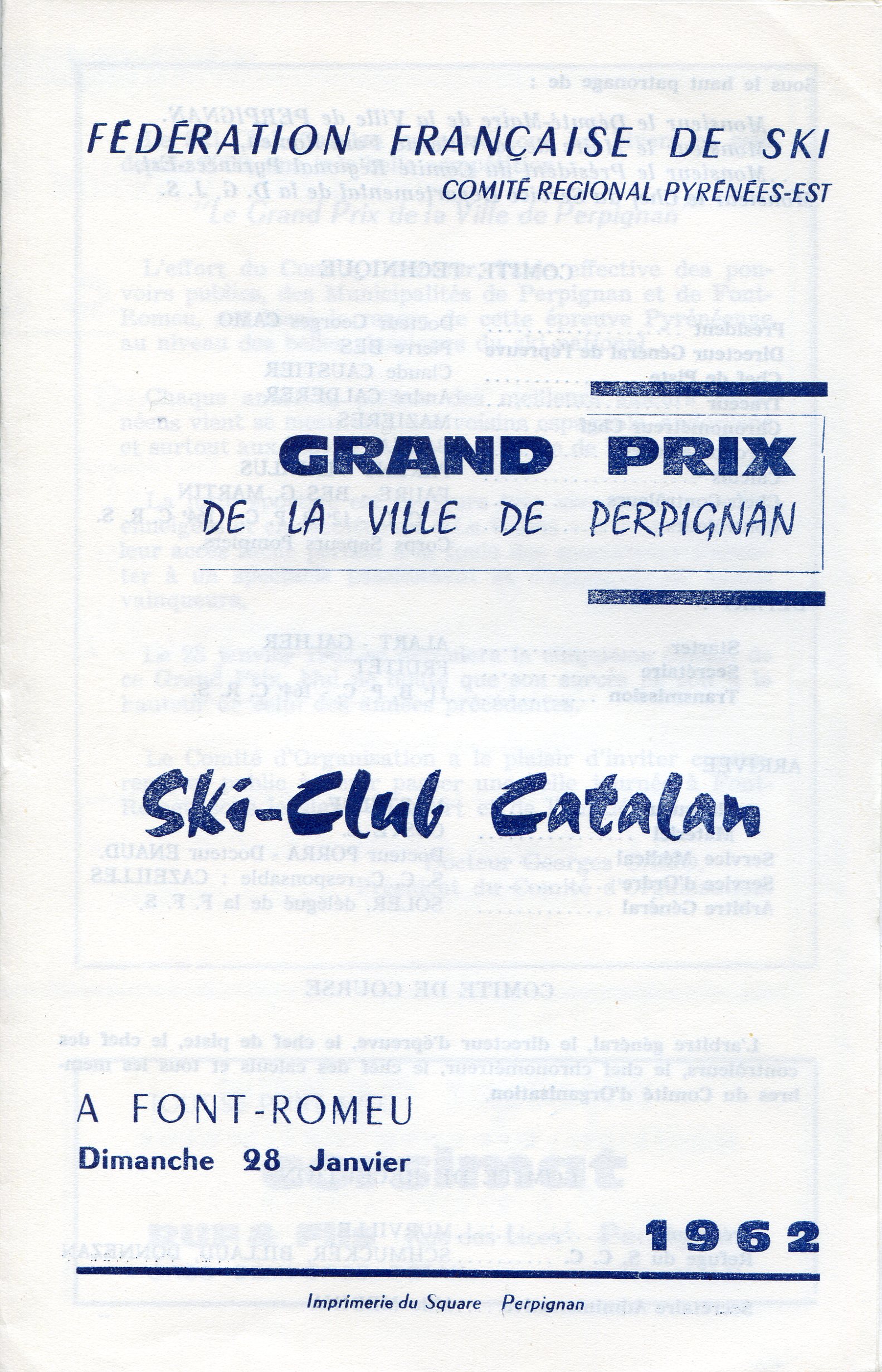 Gran Prix de la Ville de Perpignan : Ski-Club Catalan : A Font-Romeu Dimanche 28 Janvier 1962 - Portada