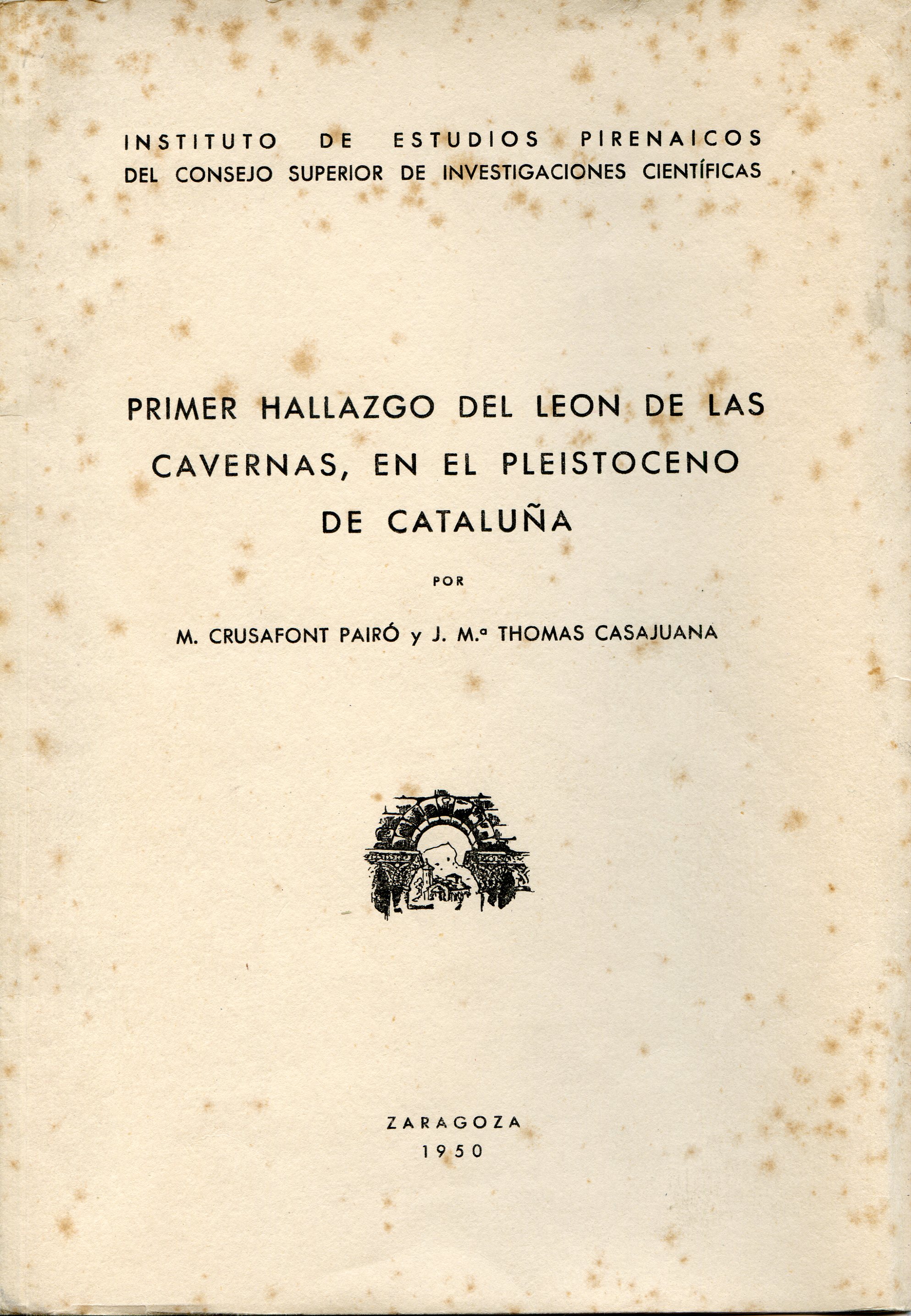 Primer Hallazgo del león de las cavernas, en el pleistoceno de Cataluña - Portada