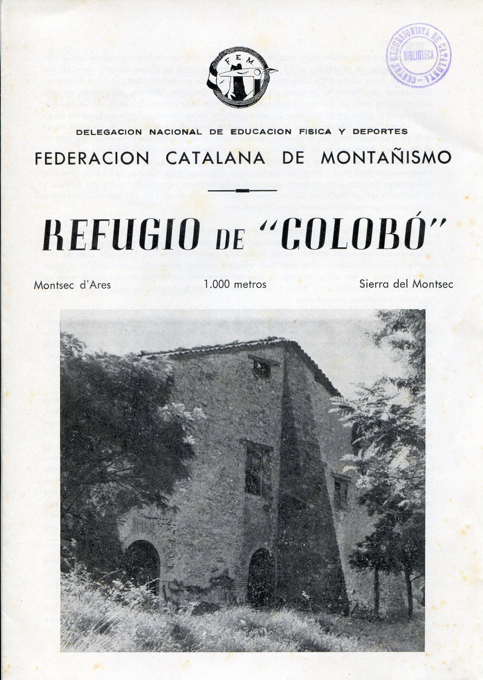 Refugio de "Colobó" : Montsec d'Ares 1000 metors Sierra del Montsec : Delegación Nacional de Educación y Depoertes : Federación Catalana de Montañismo - Portada