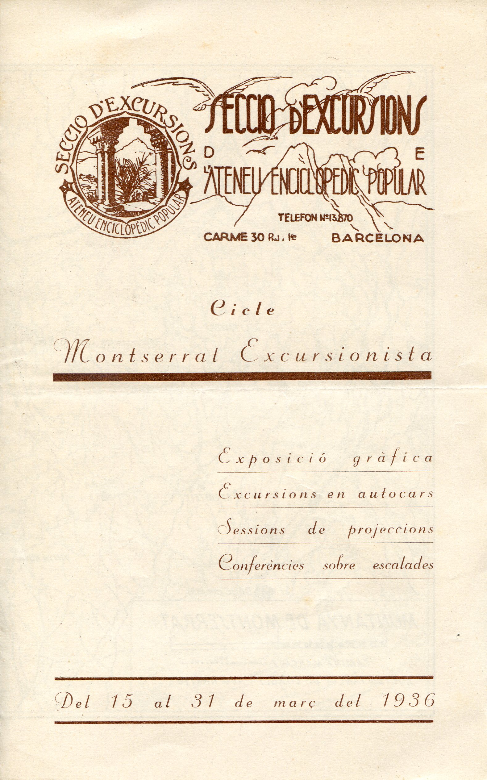 Cicle Montserrat excursionista : Exposició gràfica - Excursions en autocars - Sessions de projeccions - Conferències sobre escalades : Del 15 al 31 de març del 1936 - Portada