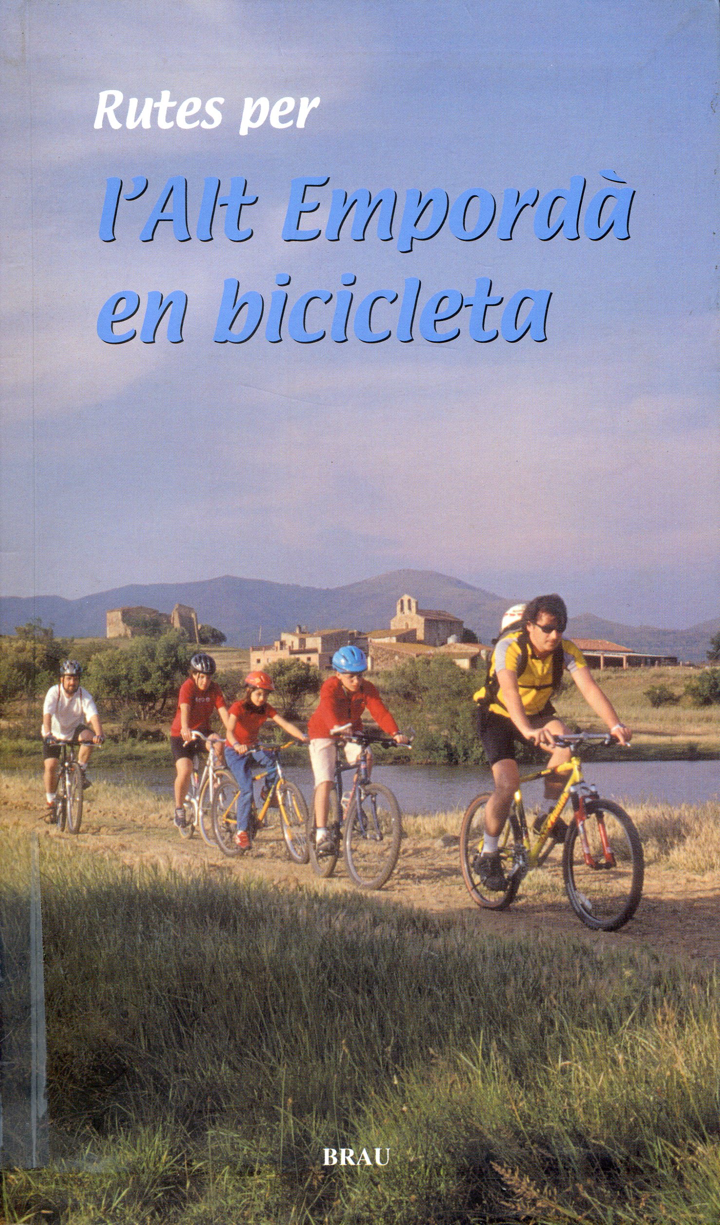 Rutes per l'Alt Empordà en bicicleta - Portada