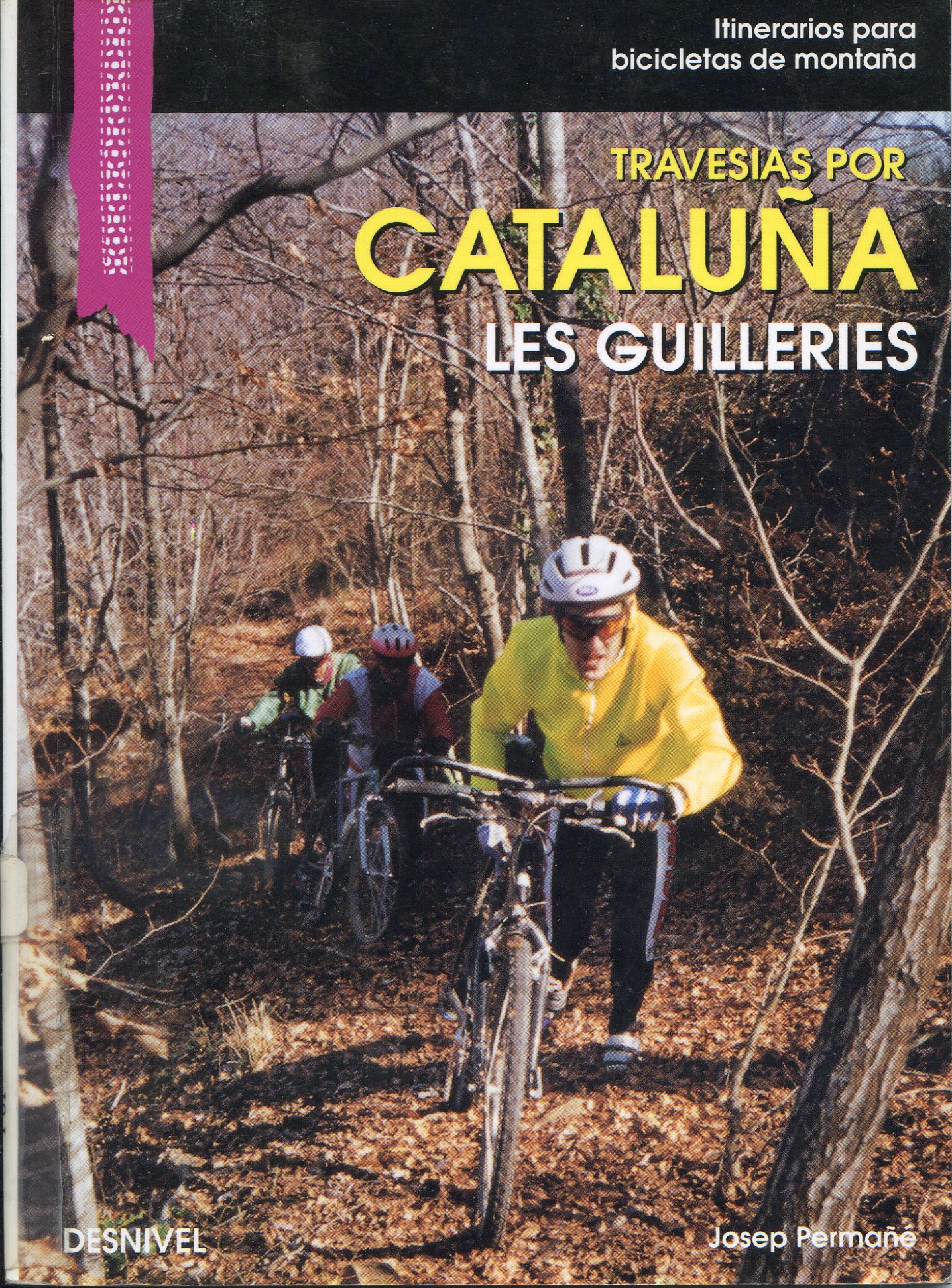 Itinerarios para bicicletas de montaña por Cataluña : Guilleries - Portada