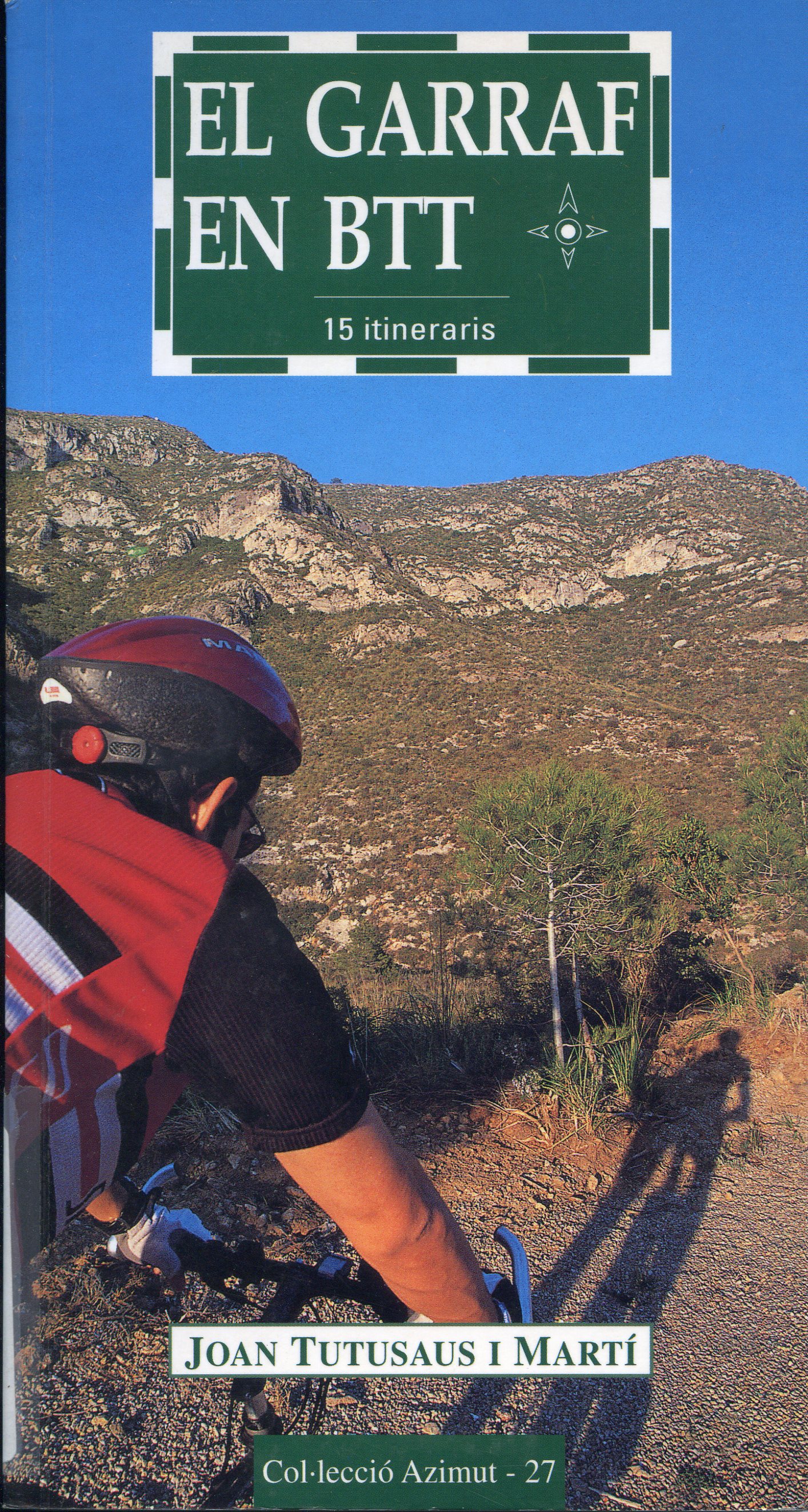 Garraf en BTT, El : 15 itineraris - Portada