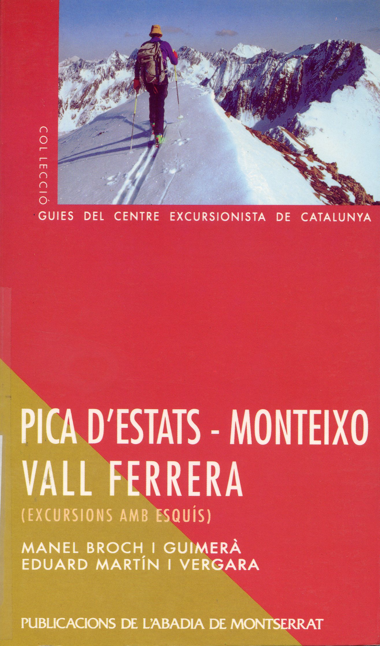 Pica d'Estats - Monteixo : (Vall Ferrera) : Excursions amb esquís - Portada