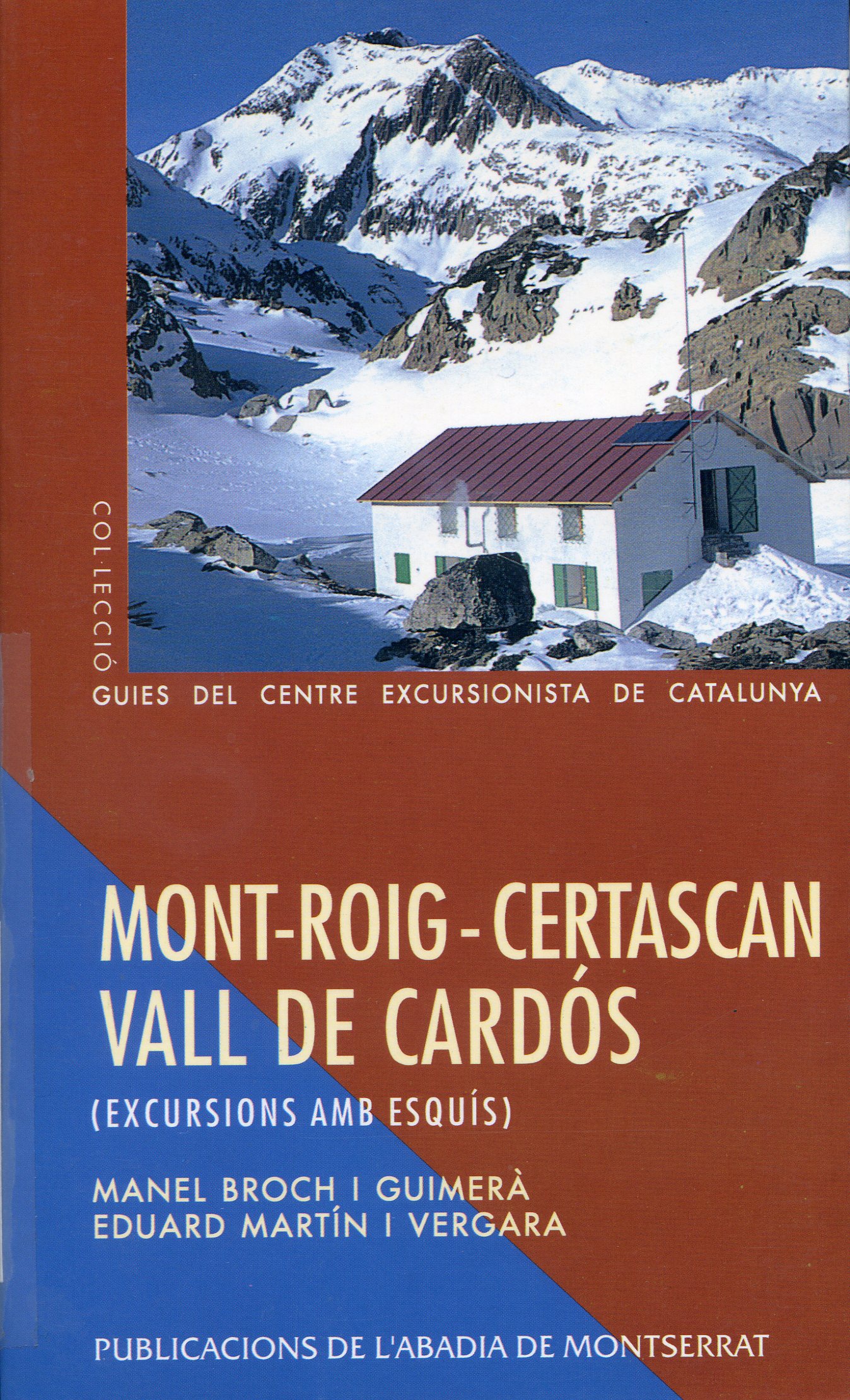 Mont-Roig - Certescan : (Vall de Cardós) : Excursions amb esquís - Portada