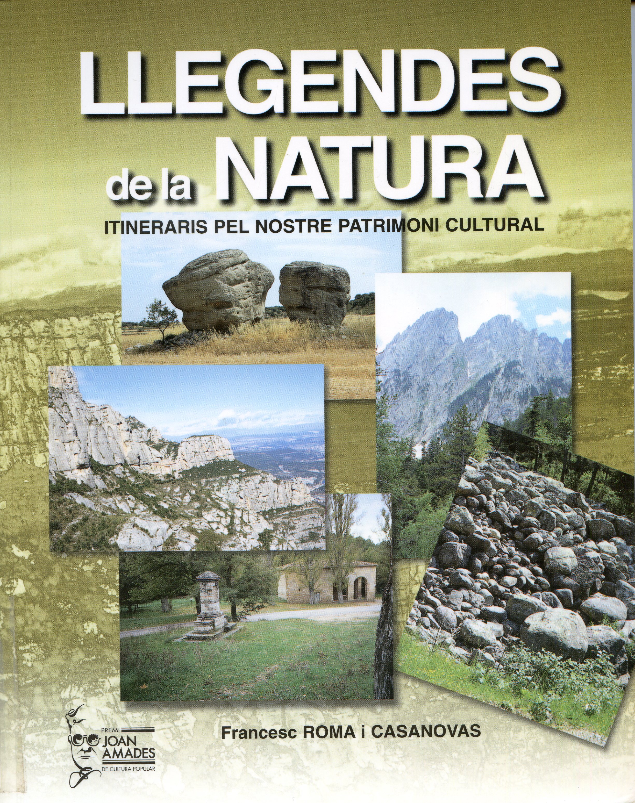 Llegendes de la natura : Itineraris pel nostre patrimoni cultural - Portada