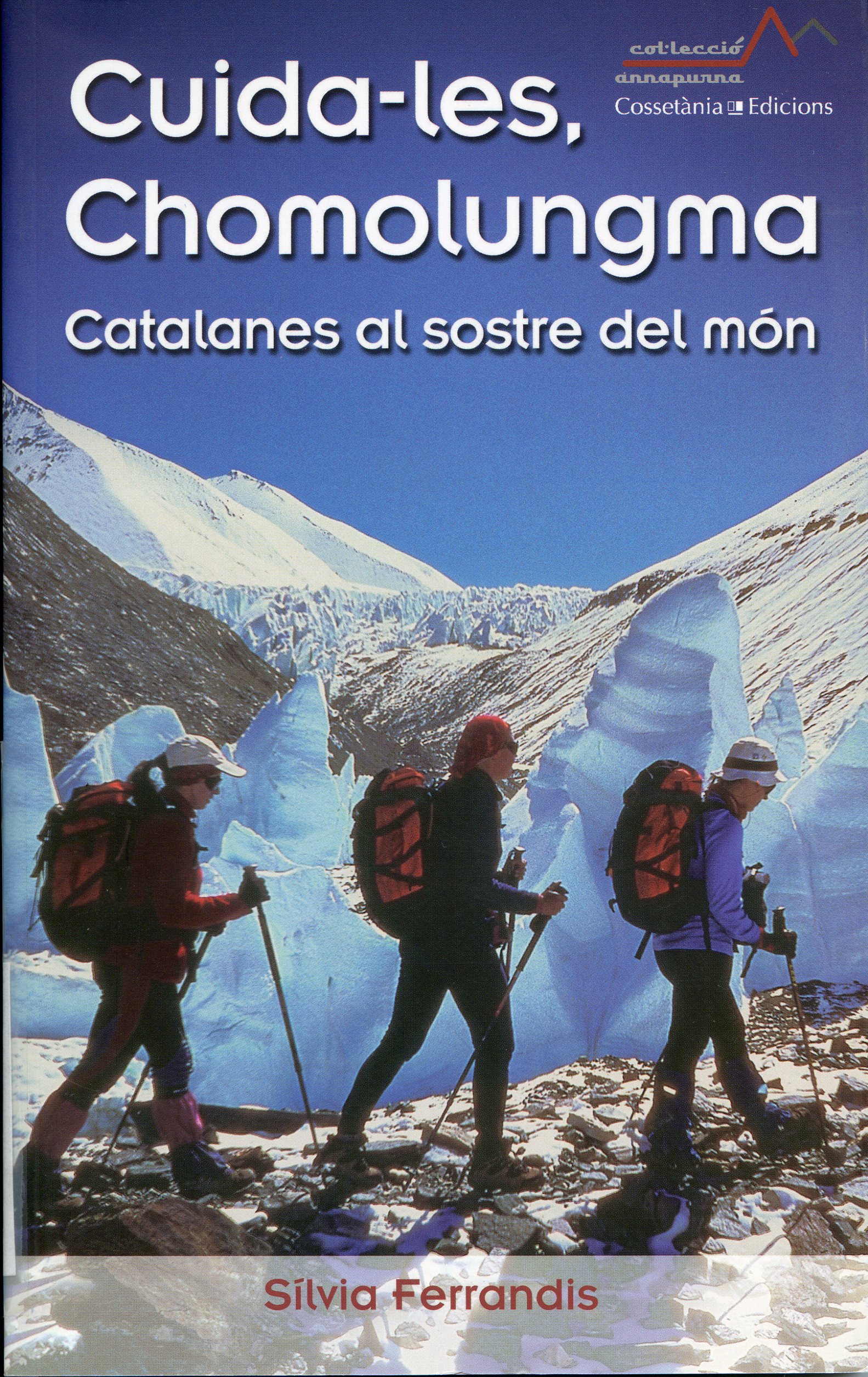 Cuida-les Chomolungma Catalanes al sostre del món - Portada