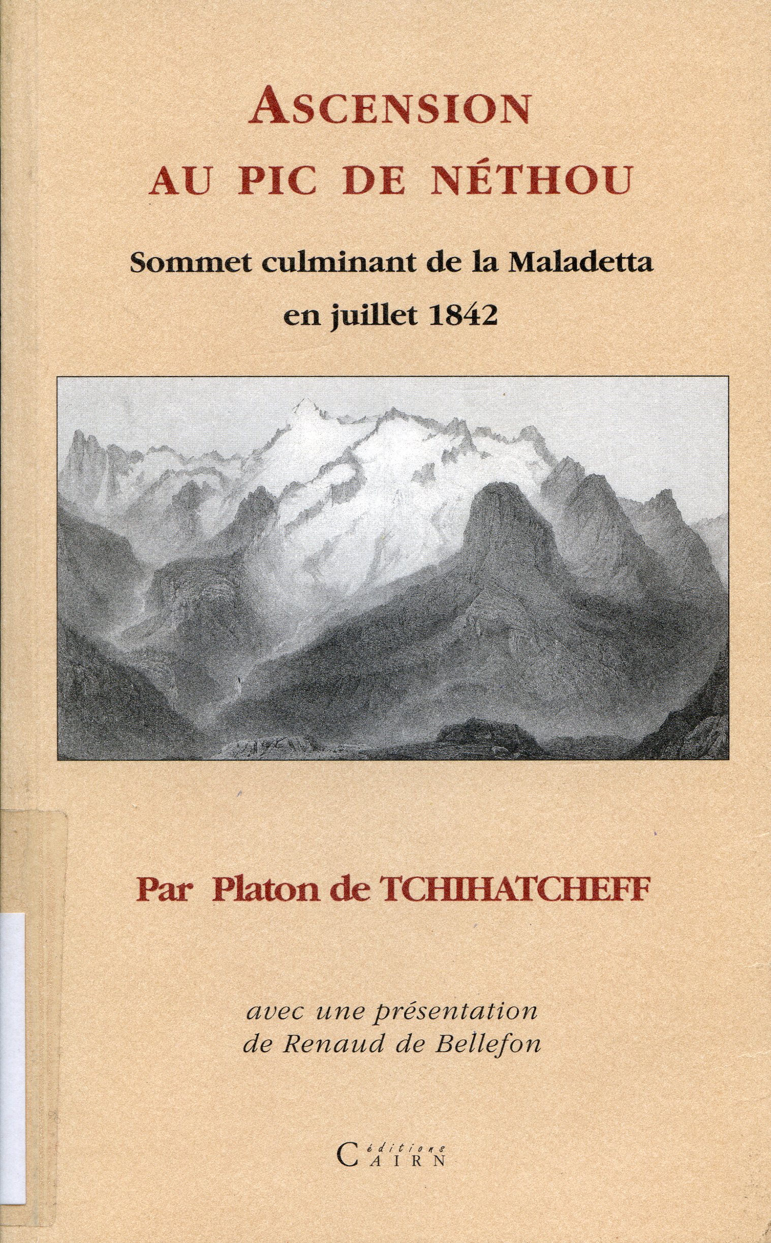Ascension au Pic de Néthou : Sommet culminant de la Maladeta en juillet 1842 - Portada
